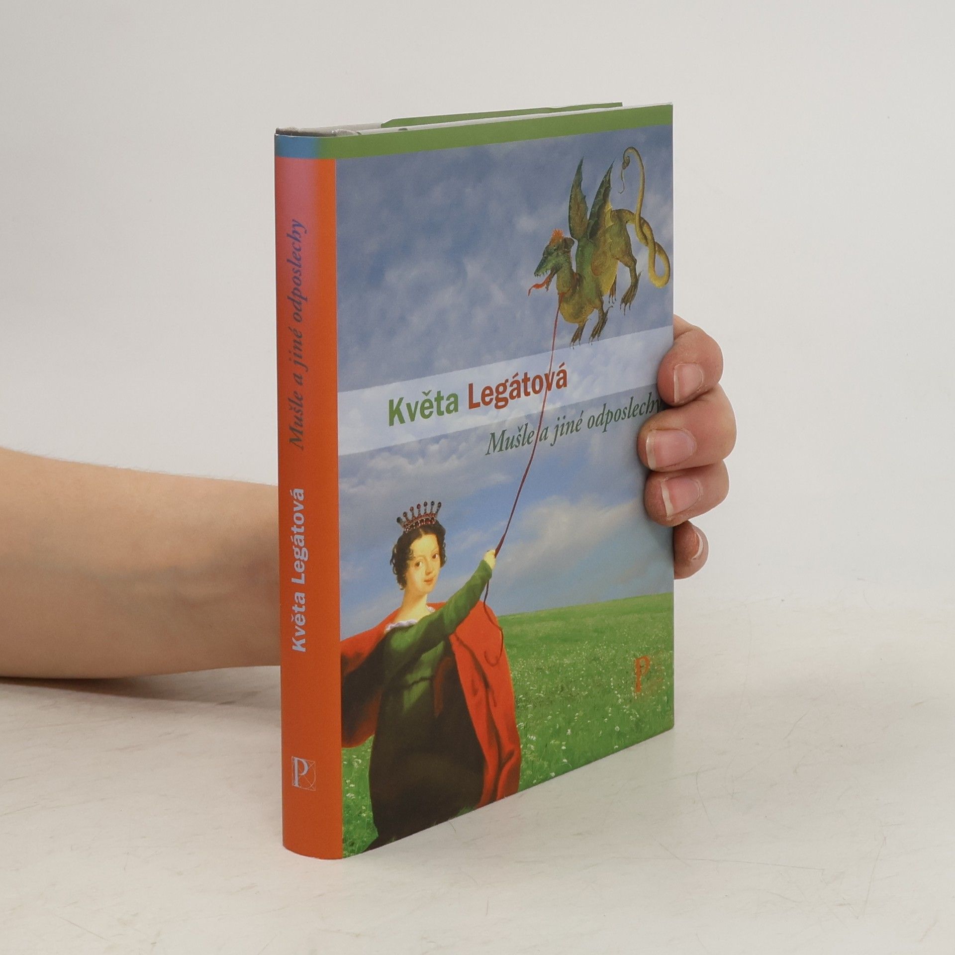 Květa Legátová Mušle a jiné odposlechy