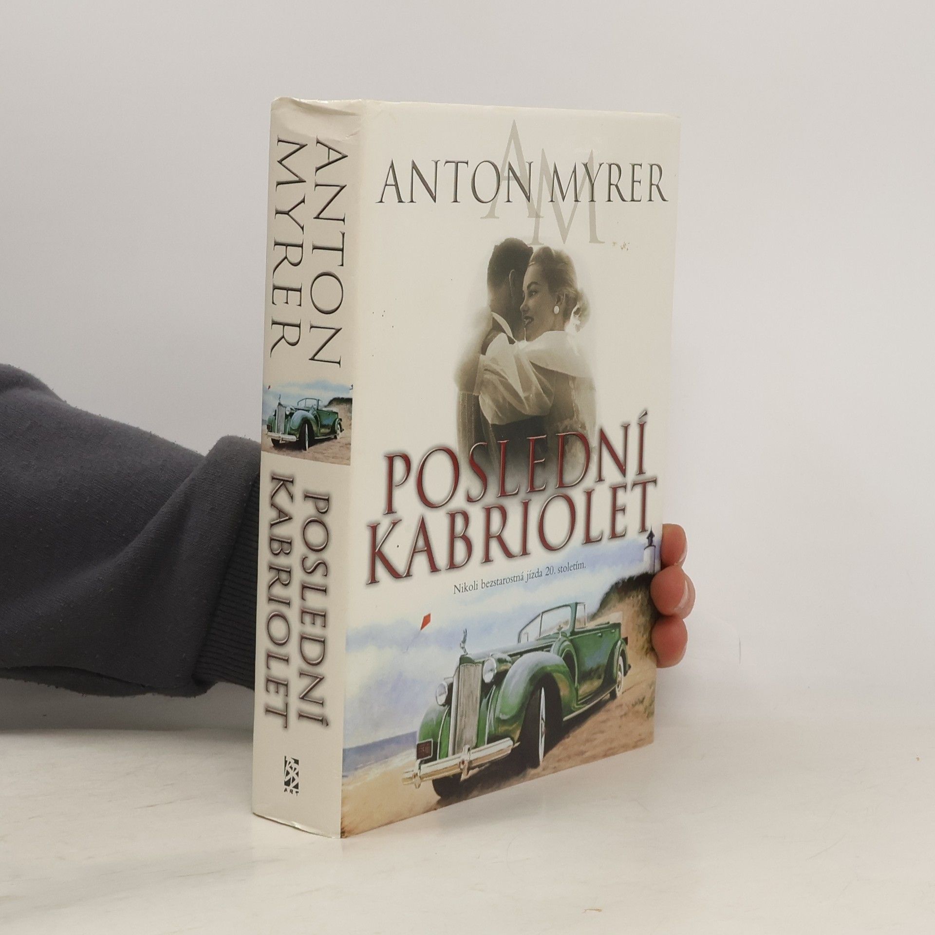 Anton Myrer Poslední kabriolet