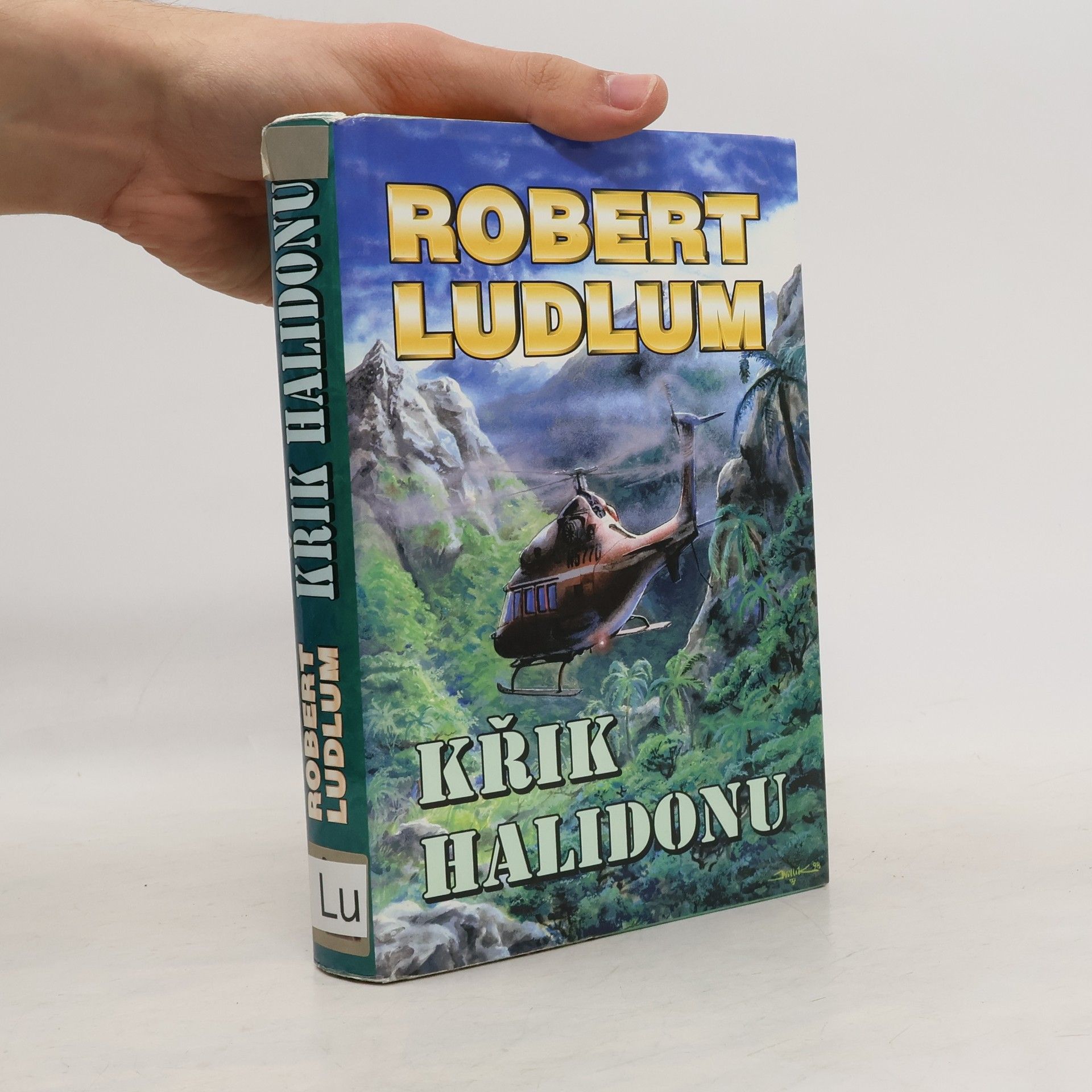 Robert Ludlum Křik Halidonu