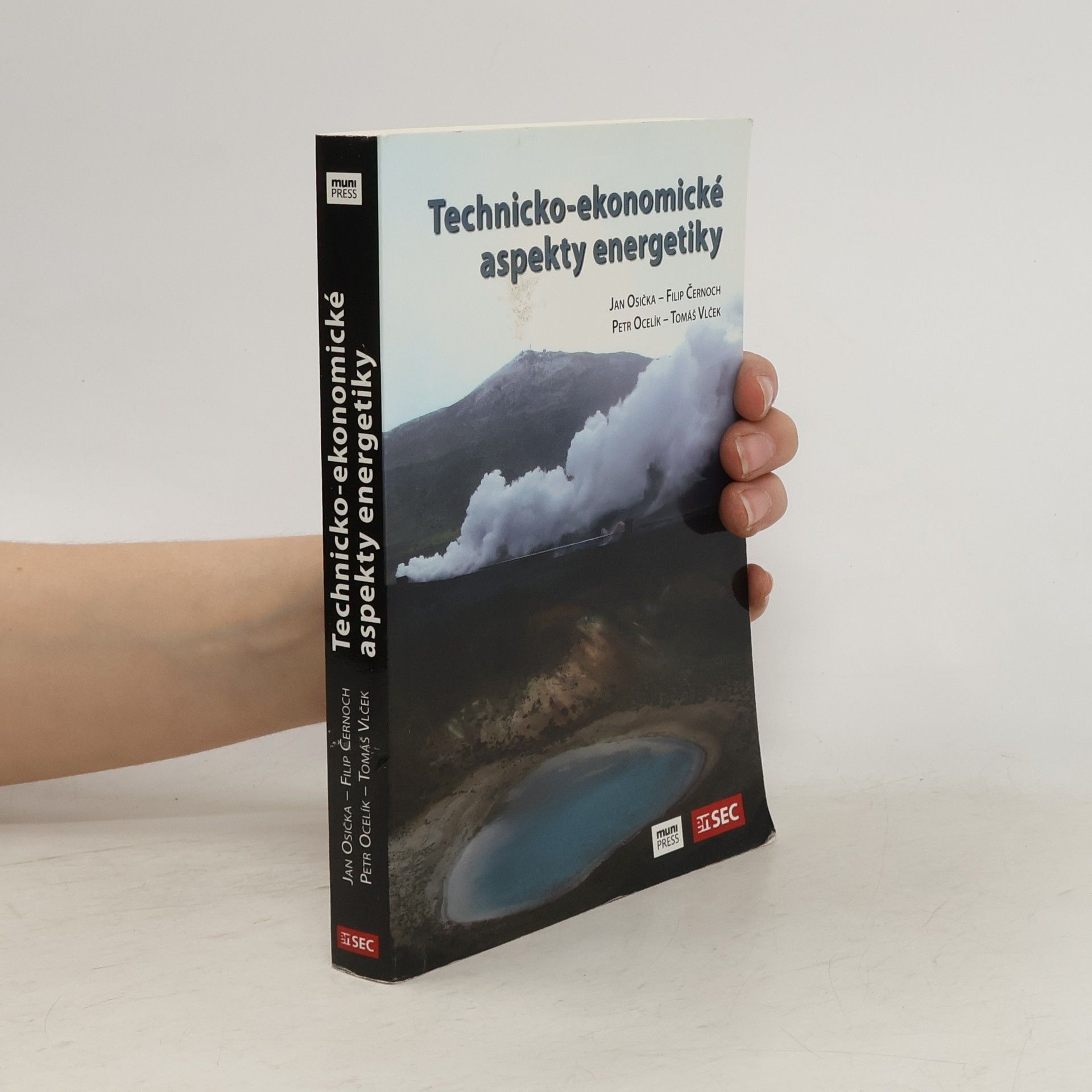 Kolektiv autorů Technicko-ekonomické aspekty energetiky