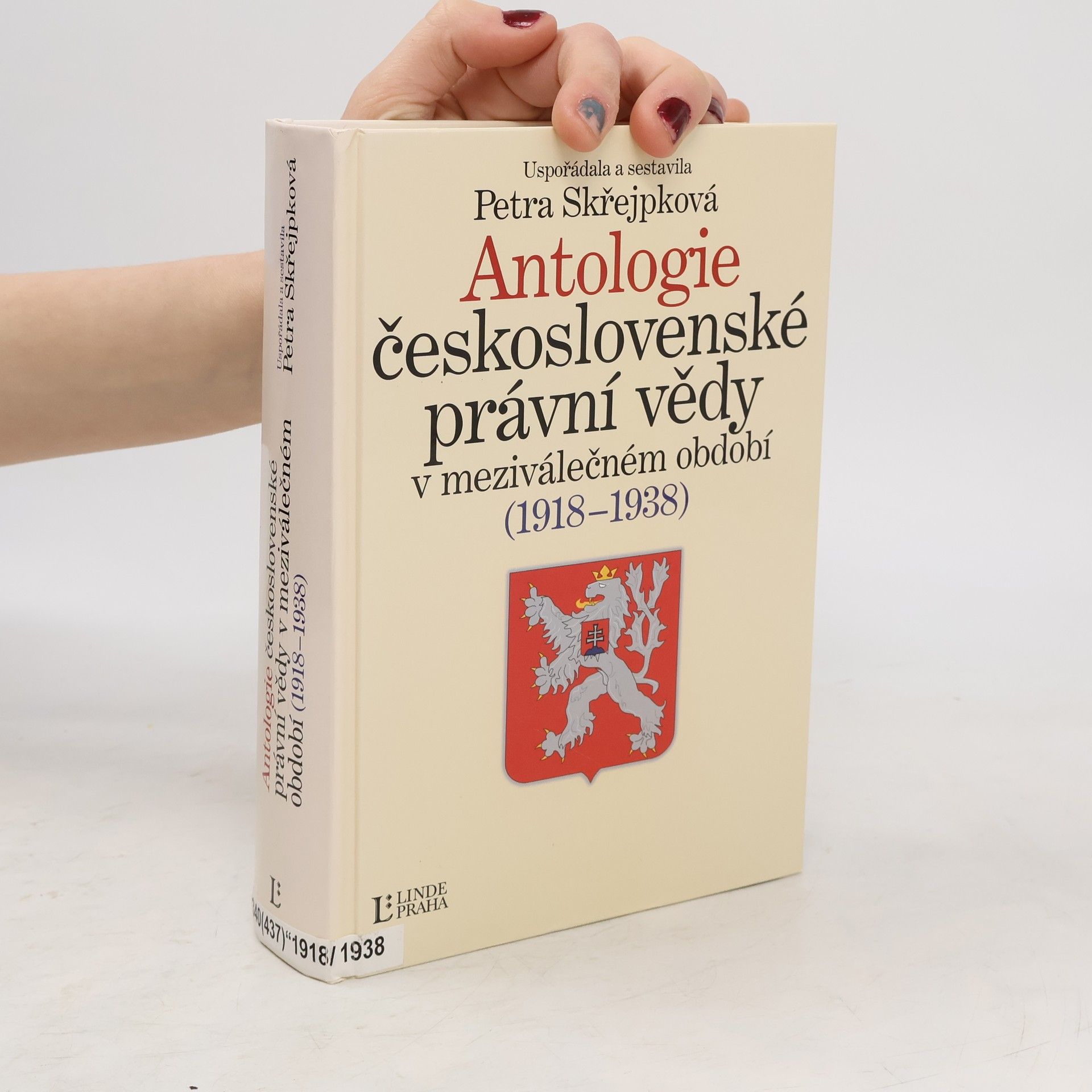 Petra Skřejpková Antologie československé právní vědy v letech 1918-1939