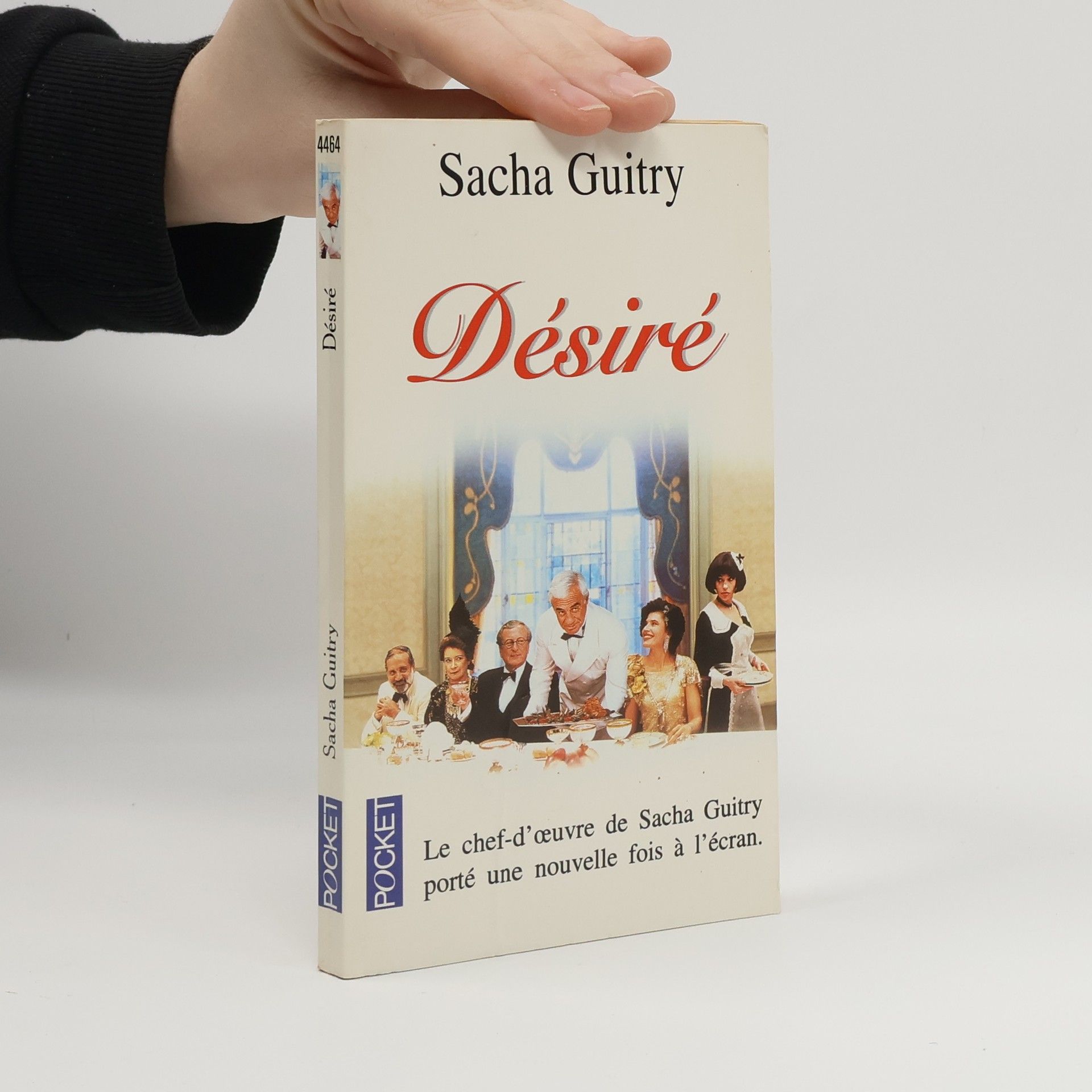 Sacha Guitry Désiré