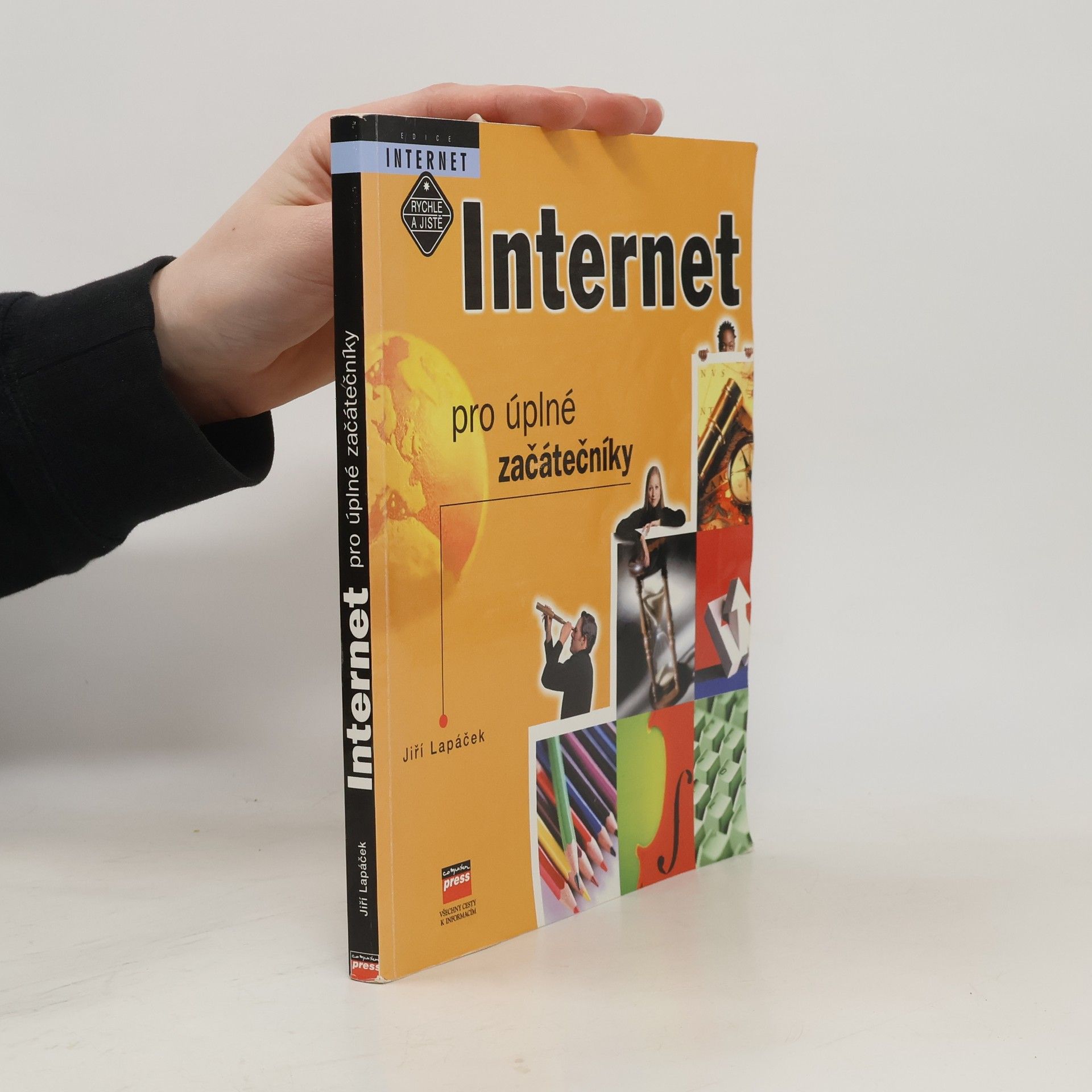 Jiří Lapáček Internet pro úplné začátečníky