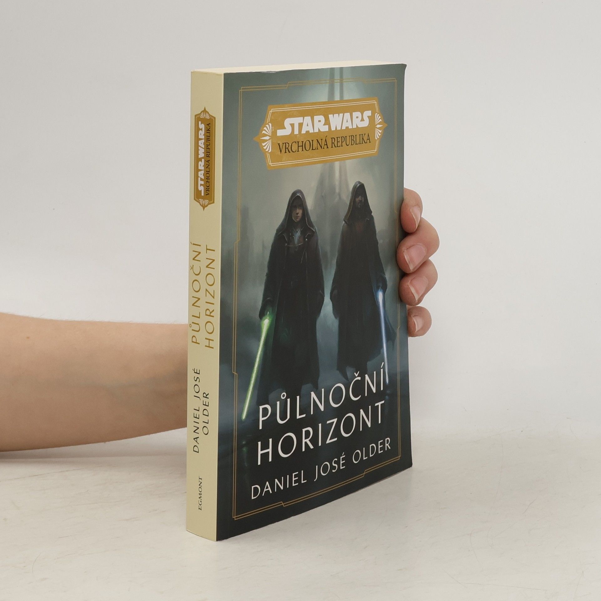 Daniel José Older Star Wars - Vrcholná Republika - Půlnoční horizont