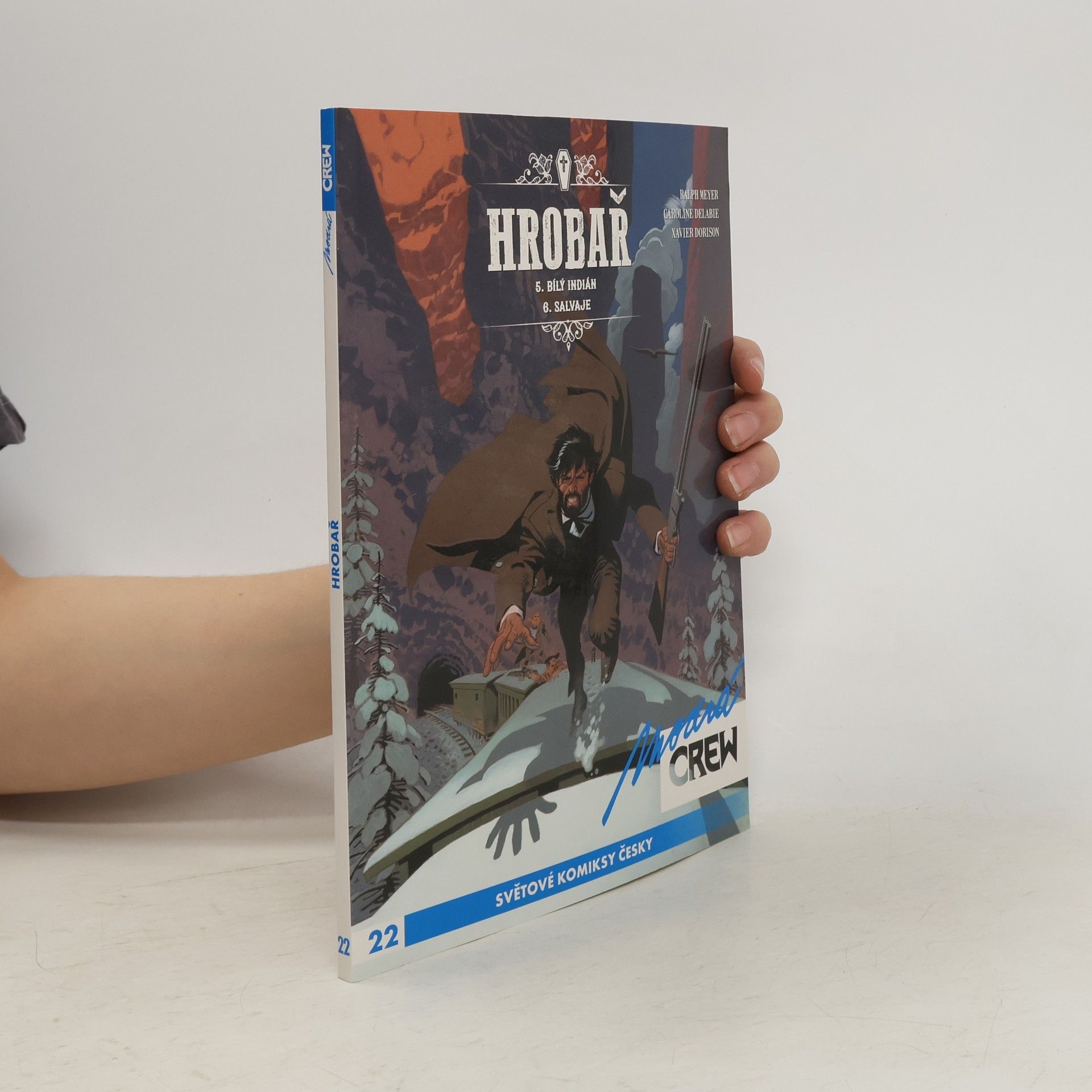 Ralph Meyer Hrobař 5 a 6