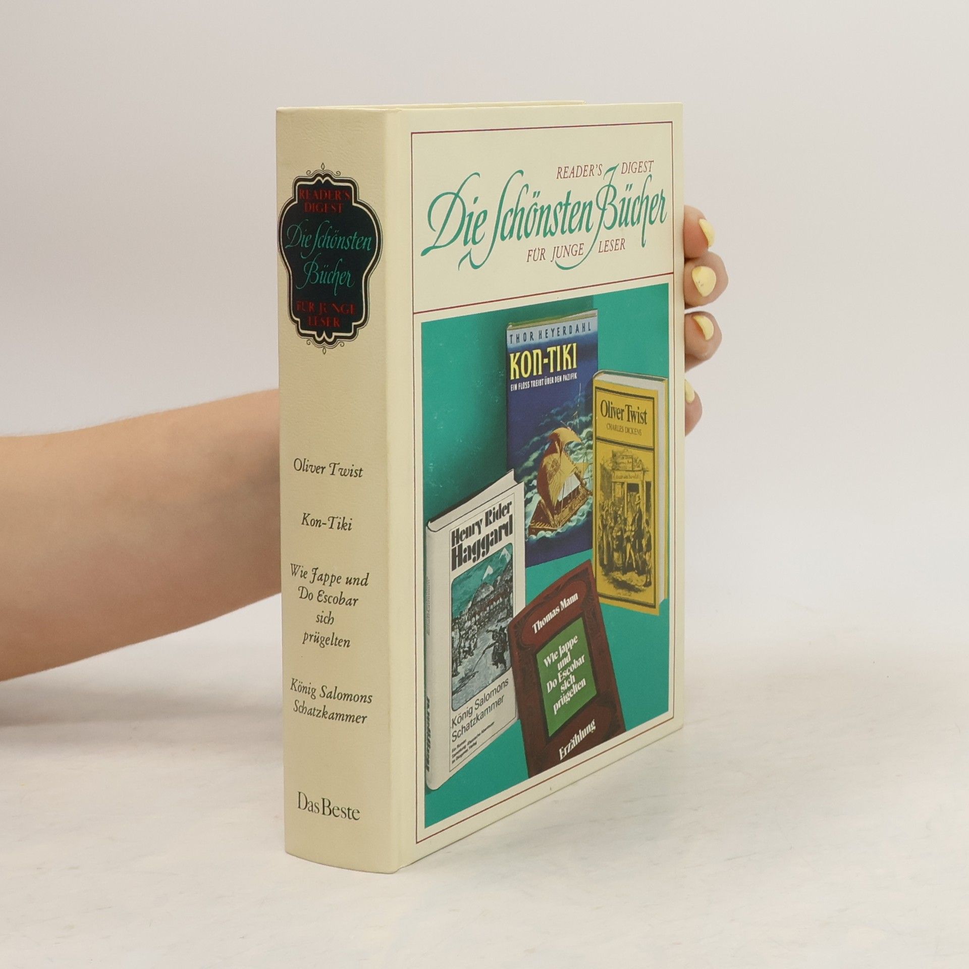 Charles Dickens Reader's digest. Die Schönsten Bücher für Junge Leser: Oliver Twist. Kon-Tiki. Wie Jappe und Do Escobar sich prügelten. König Salomons Schatzkammer