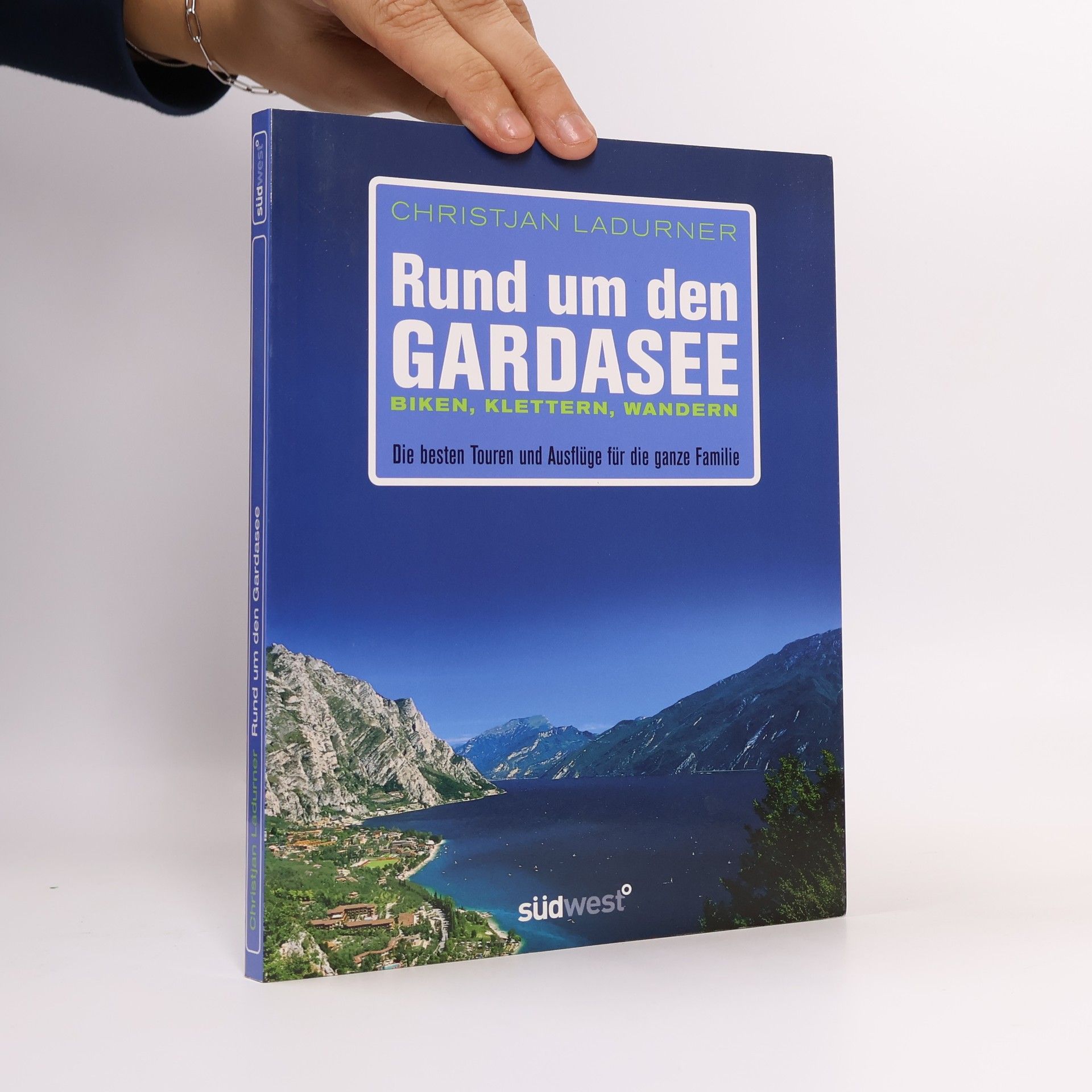 Christjan Ladurner Rund um den Gardasee