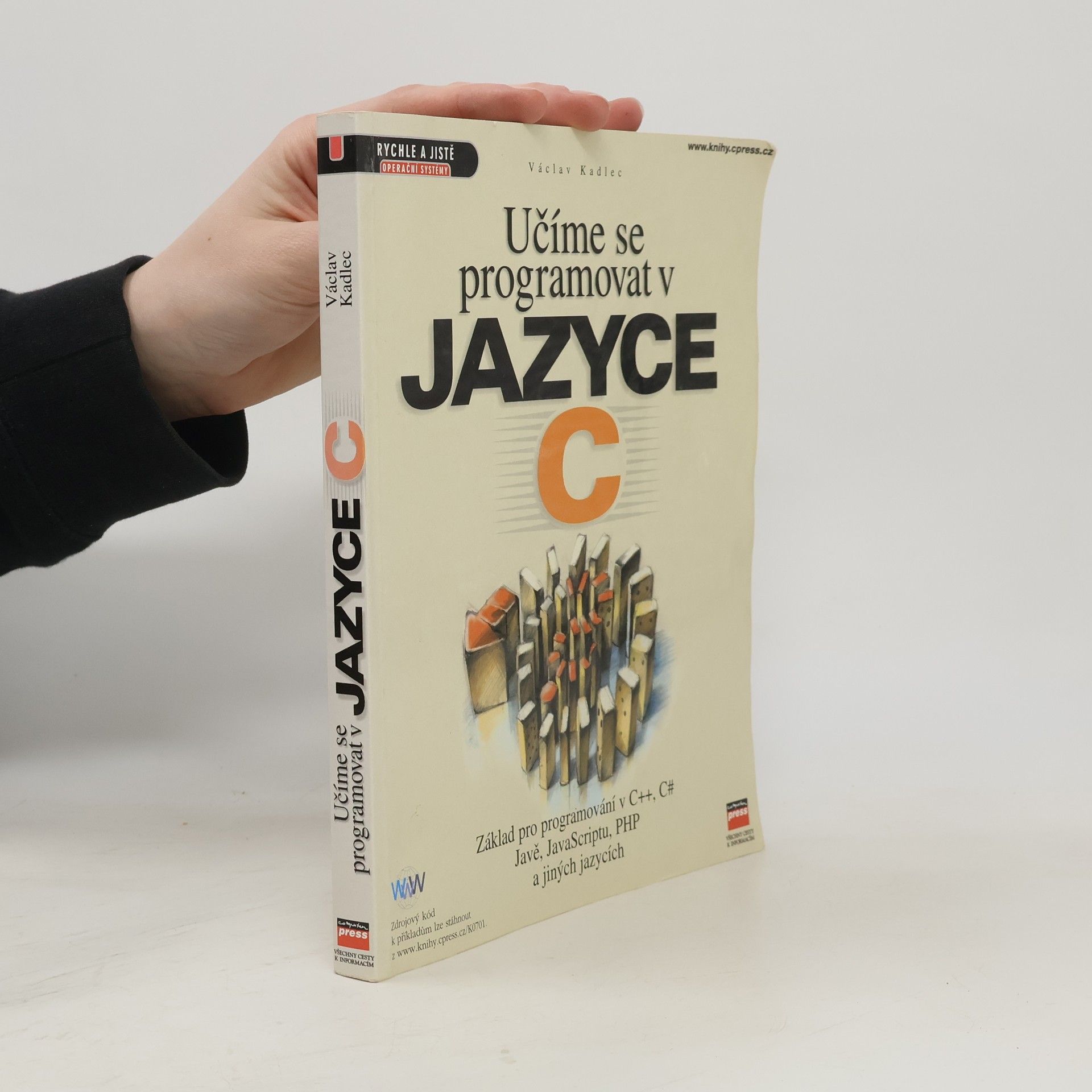 Václav Kadlec Učíme se programovat v jazyce C