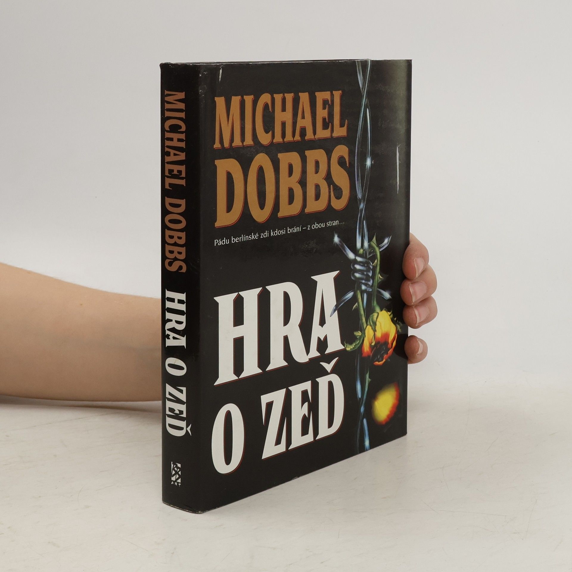 Michael Dobbs Hra o Zeď