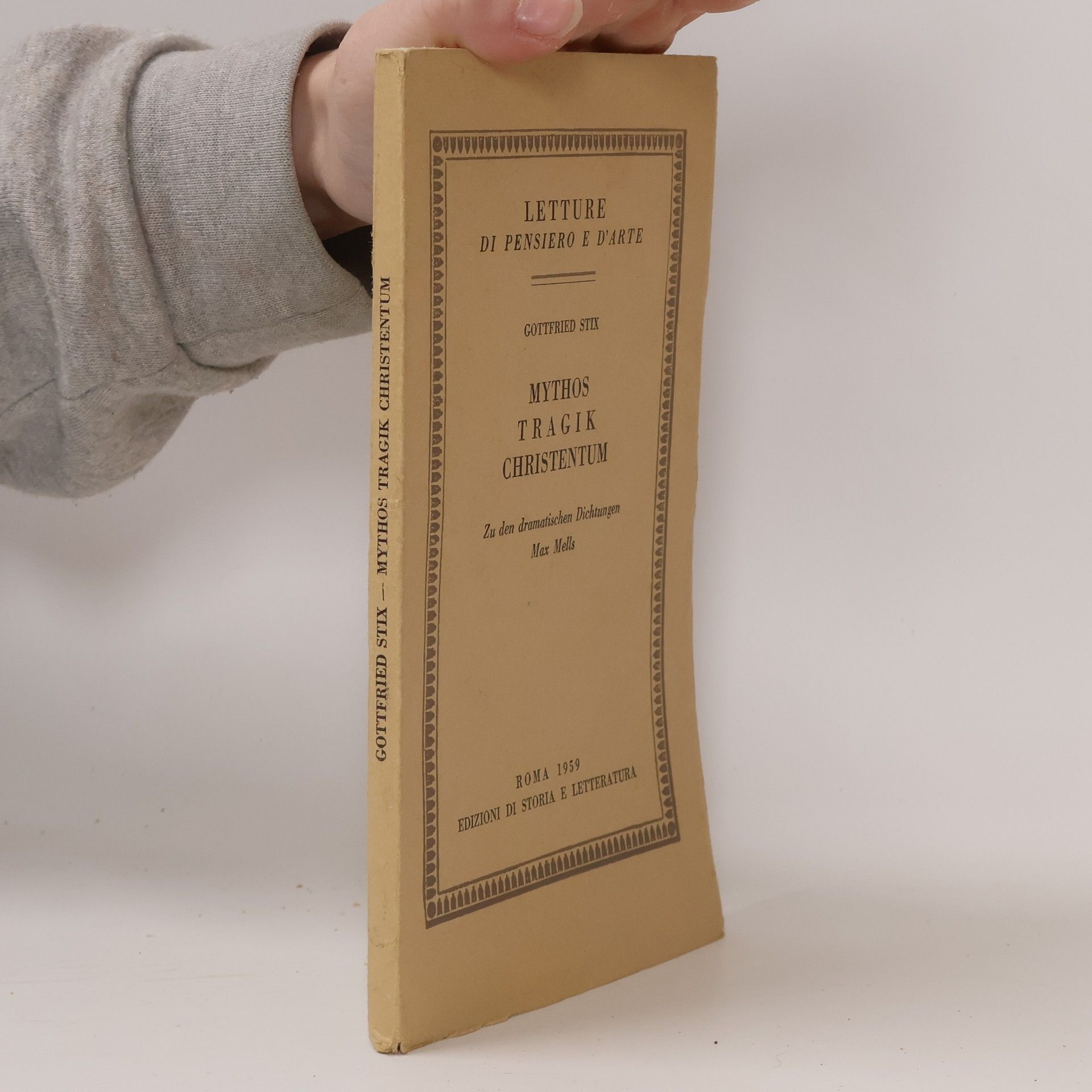 Gottfried W. Stix Mythos, Tragik, Christentum