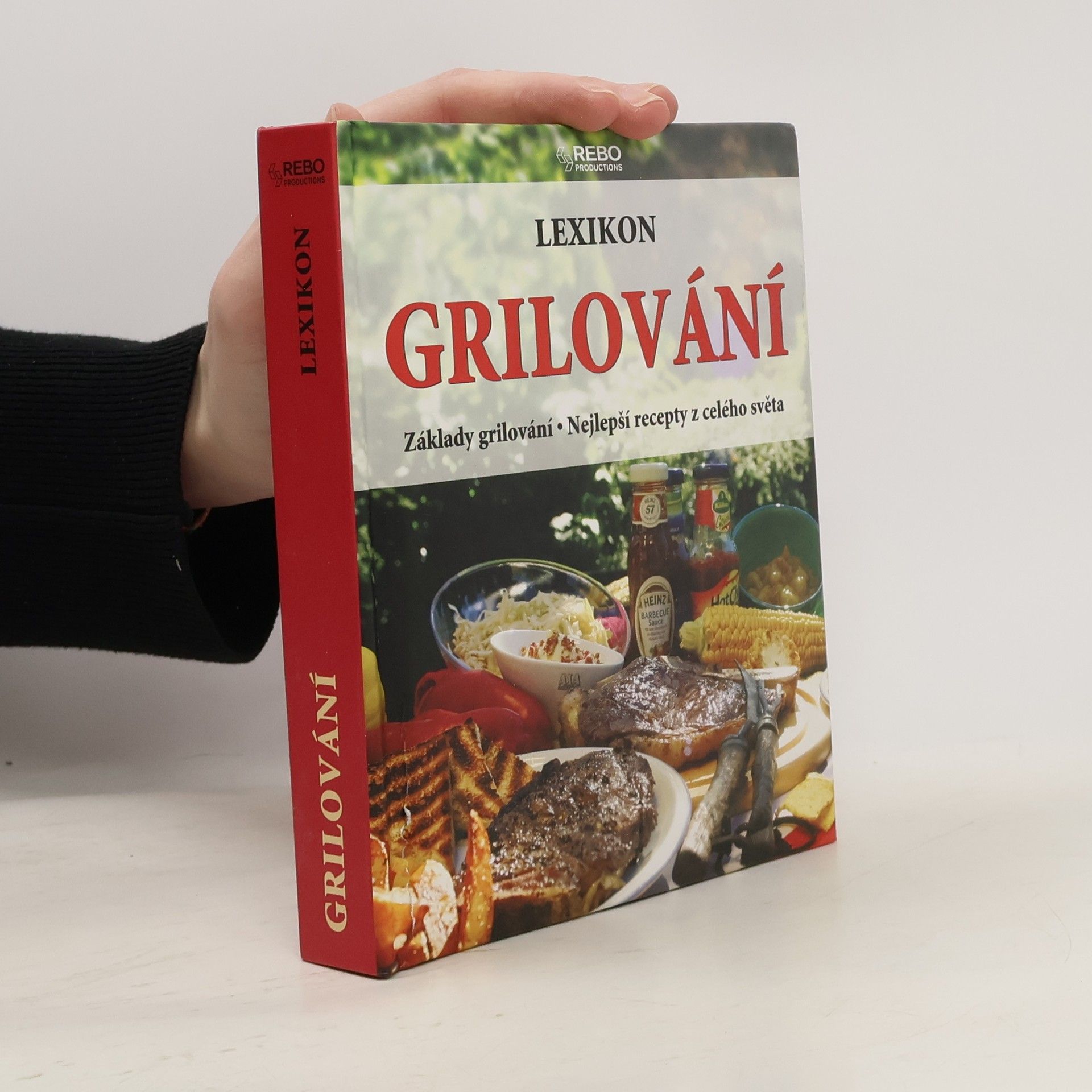 Lexikon grilování : základy grilování : nejlepší recepty z celého světa