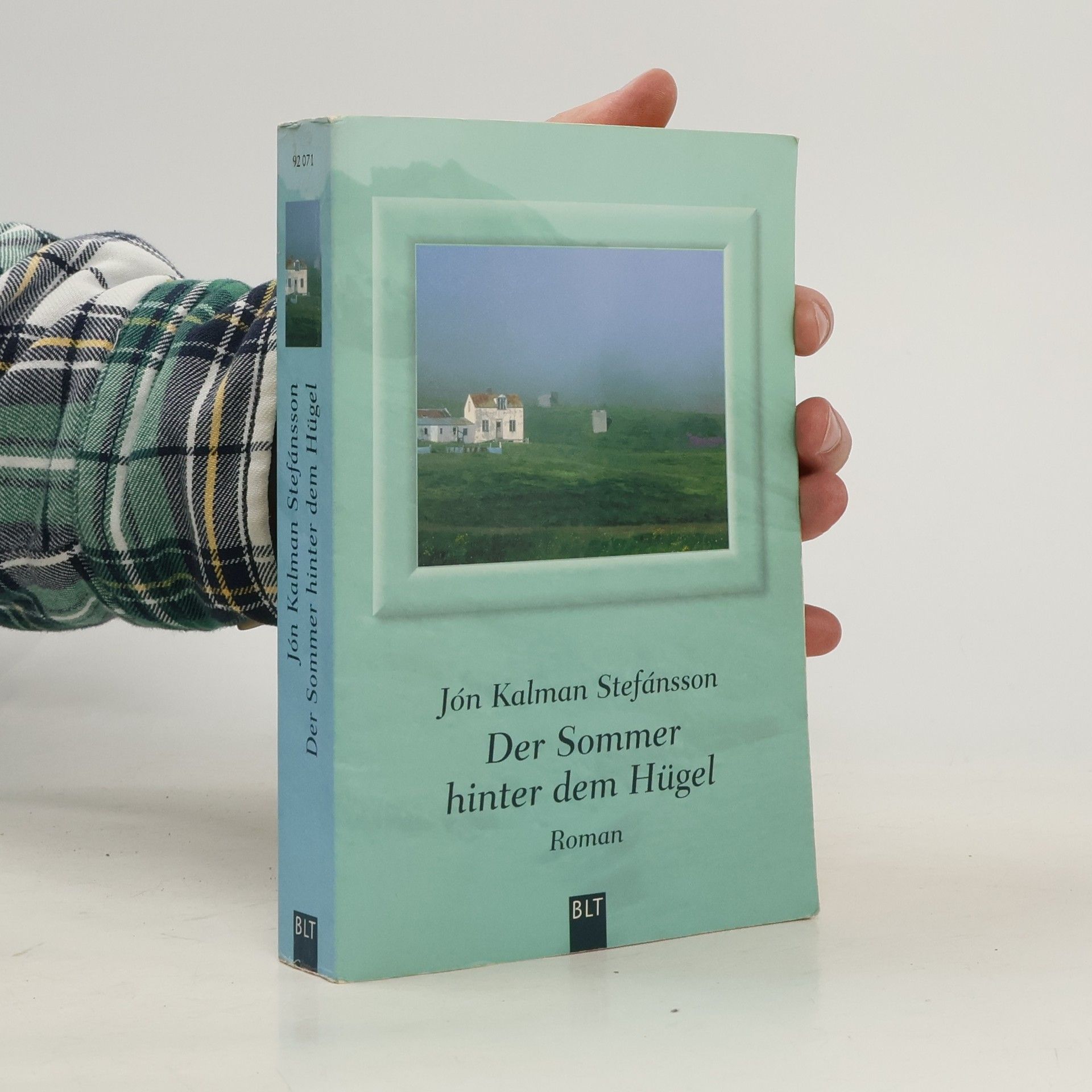 Jón Kalman Stefánsson Der Sommer hinter dem Hügel
