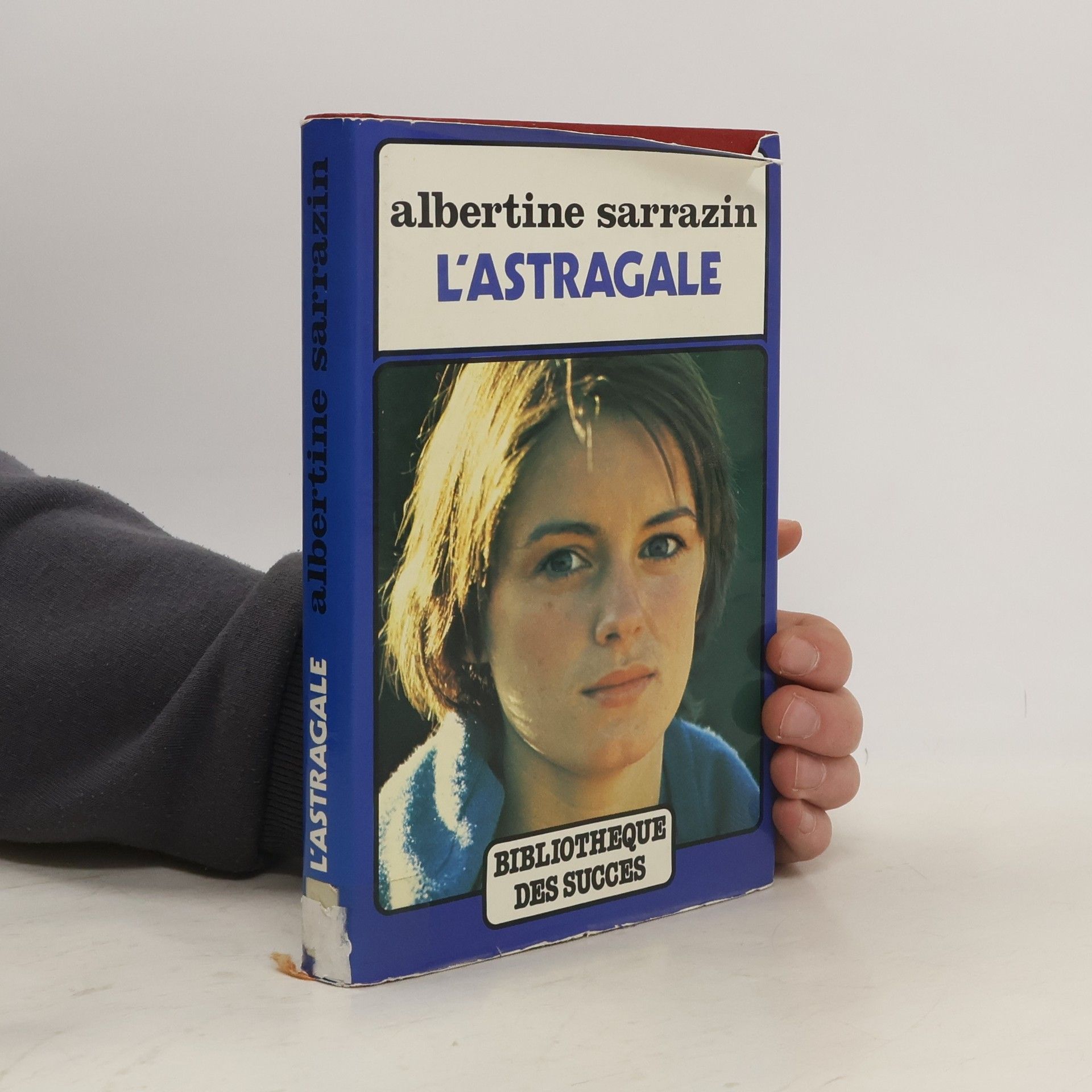 Albertine Sarrazin L'Astragale