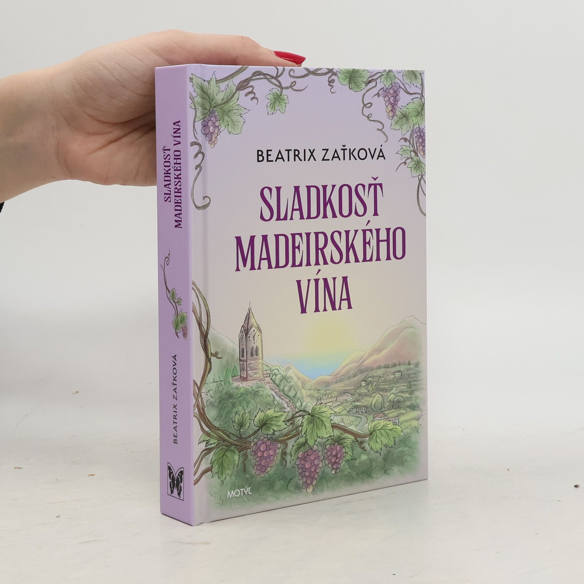 Beatrix Zaťková Sladkosť Madeirského vína