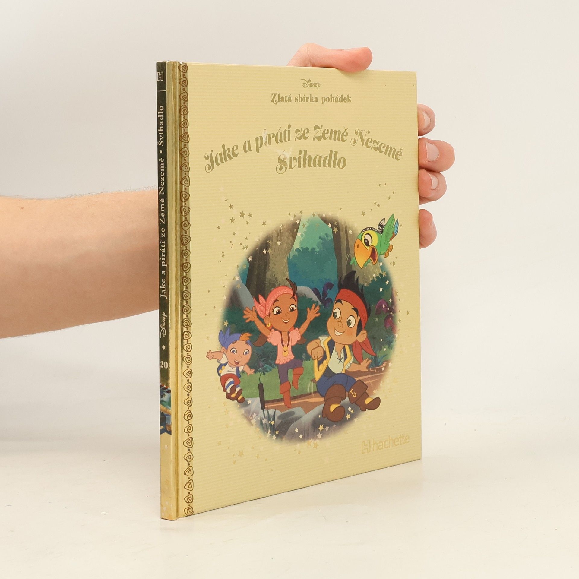 kolektiv Zlatá sbírka pohádek 20. Jake a piráti ze Země Nezemě. Švihadlo