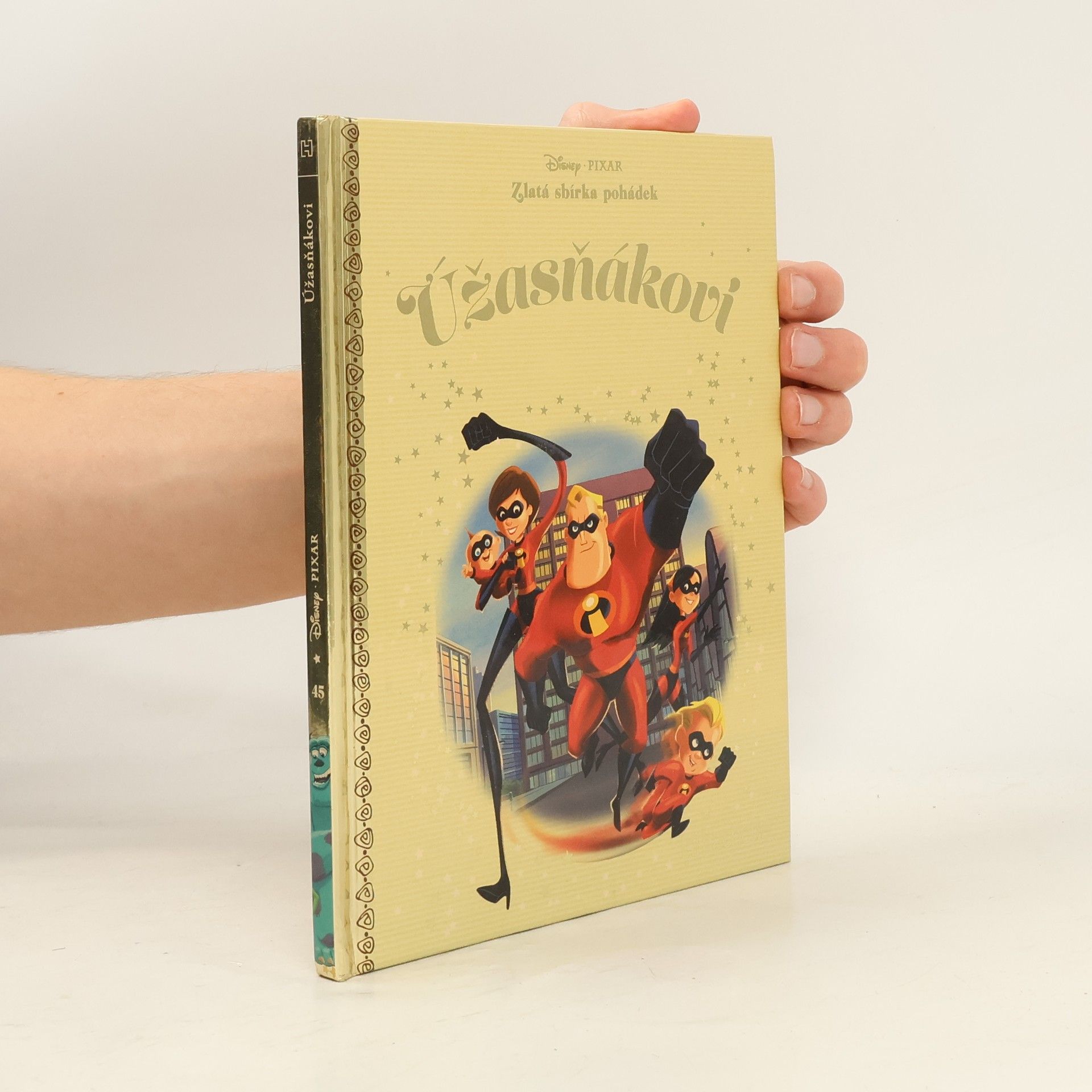 Kolektiv autorů Zlatá sbírka pohádek 45. Úžasňákovi