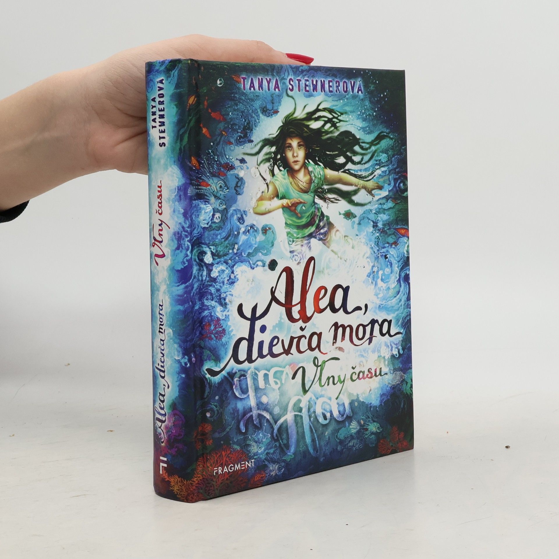 Tanya Stewner Alea dievča mora. Vlny času