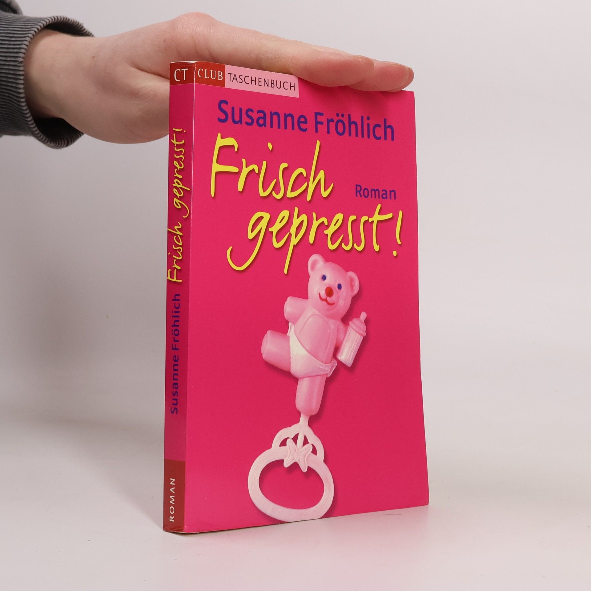 Susanne Fröhlich Frisch gepresst!