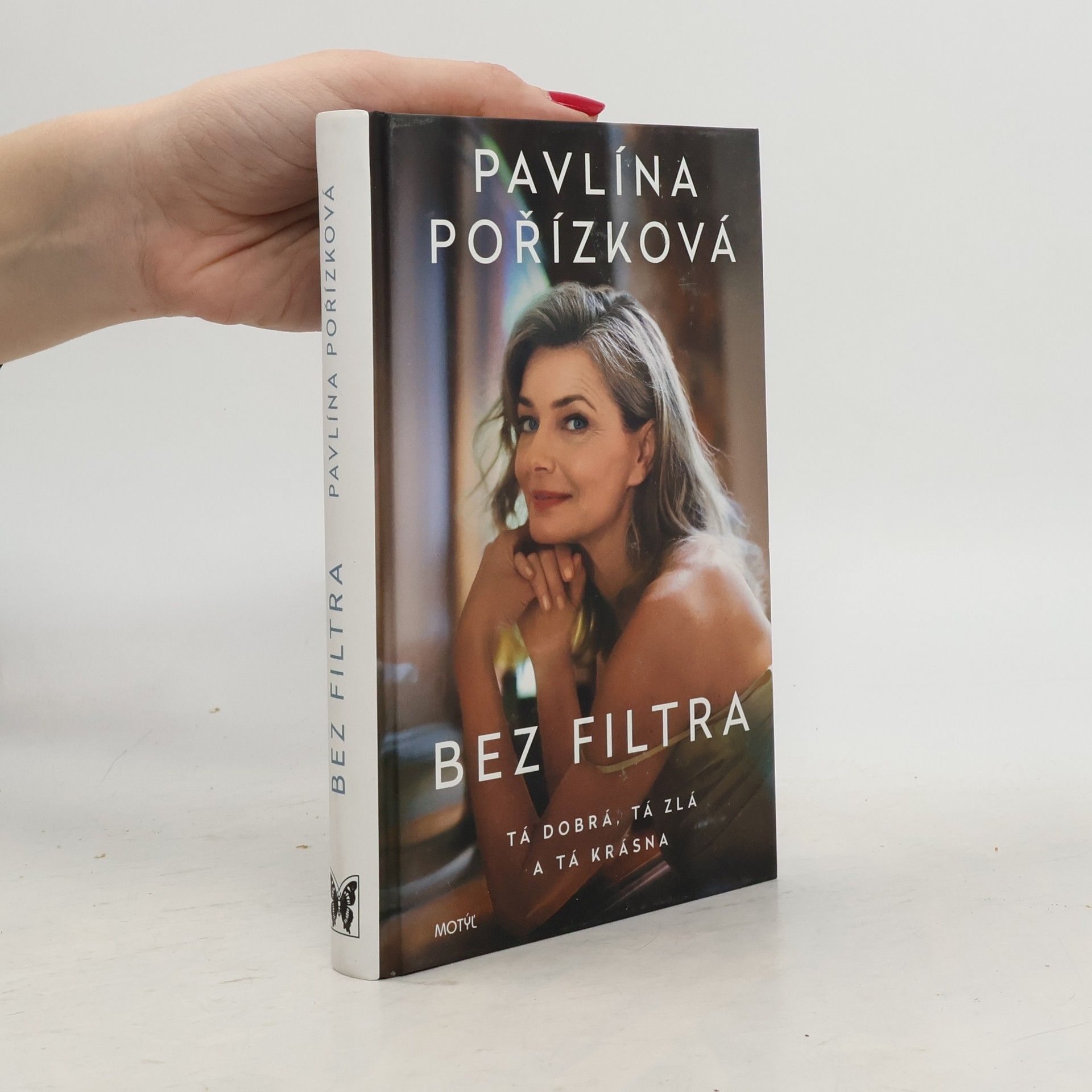 Bez filtra: Tá dobrá, tá zlá a tá krásná