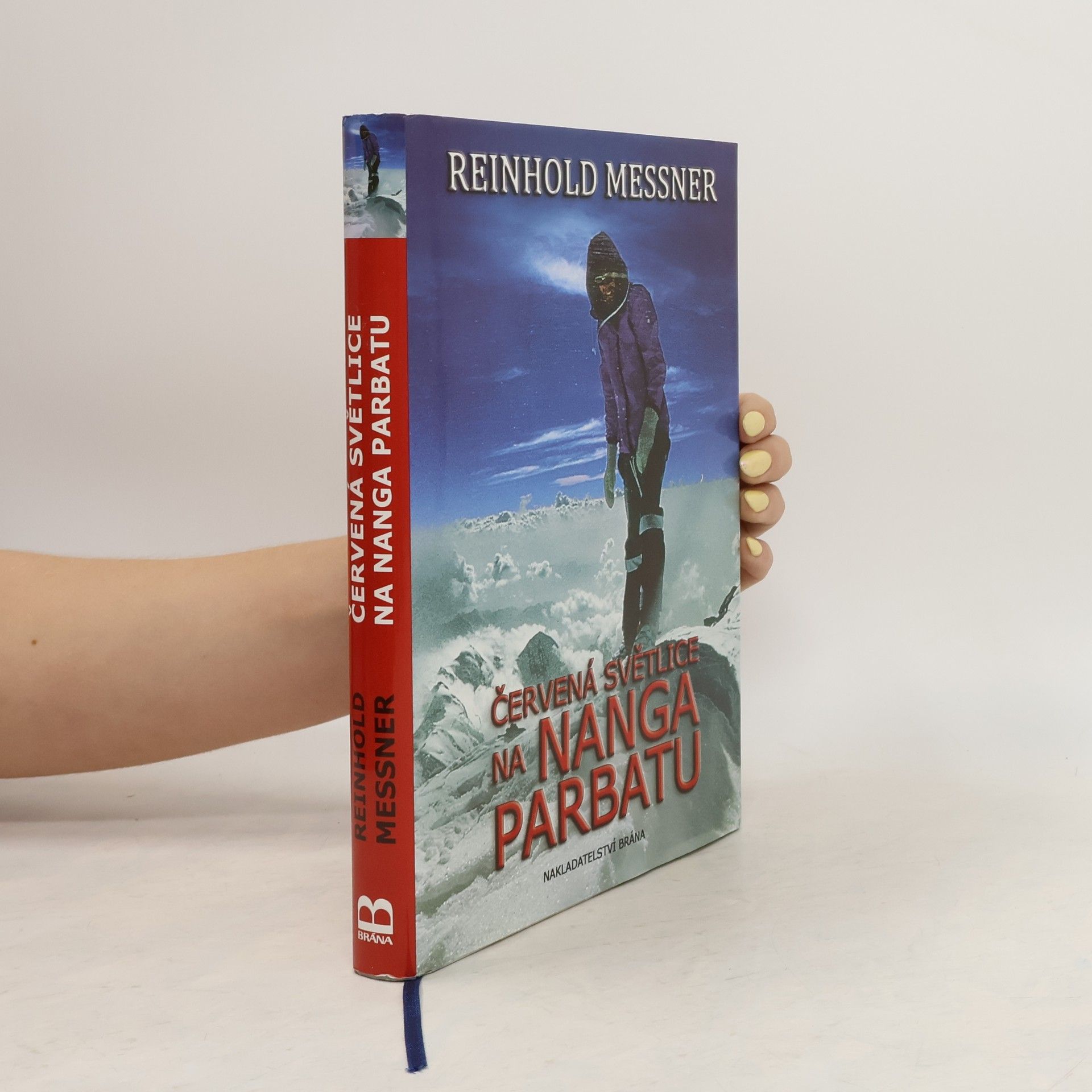 Reinhold Messner Červená světlice na Nanga Parbatu