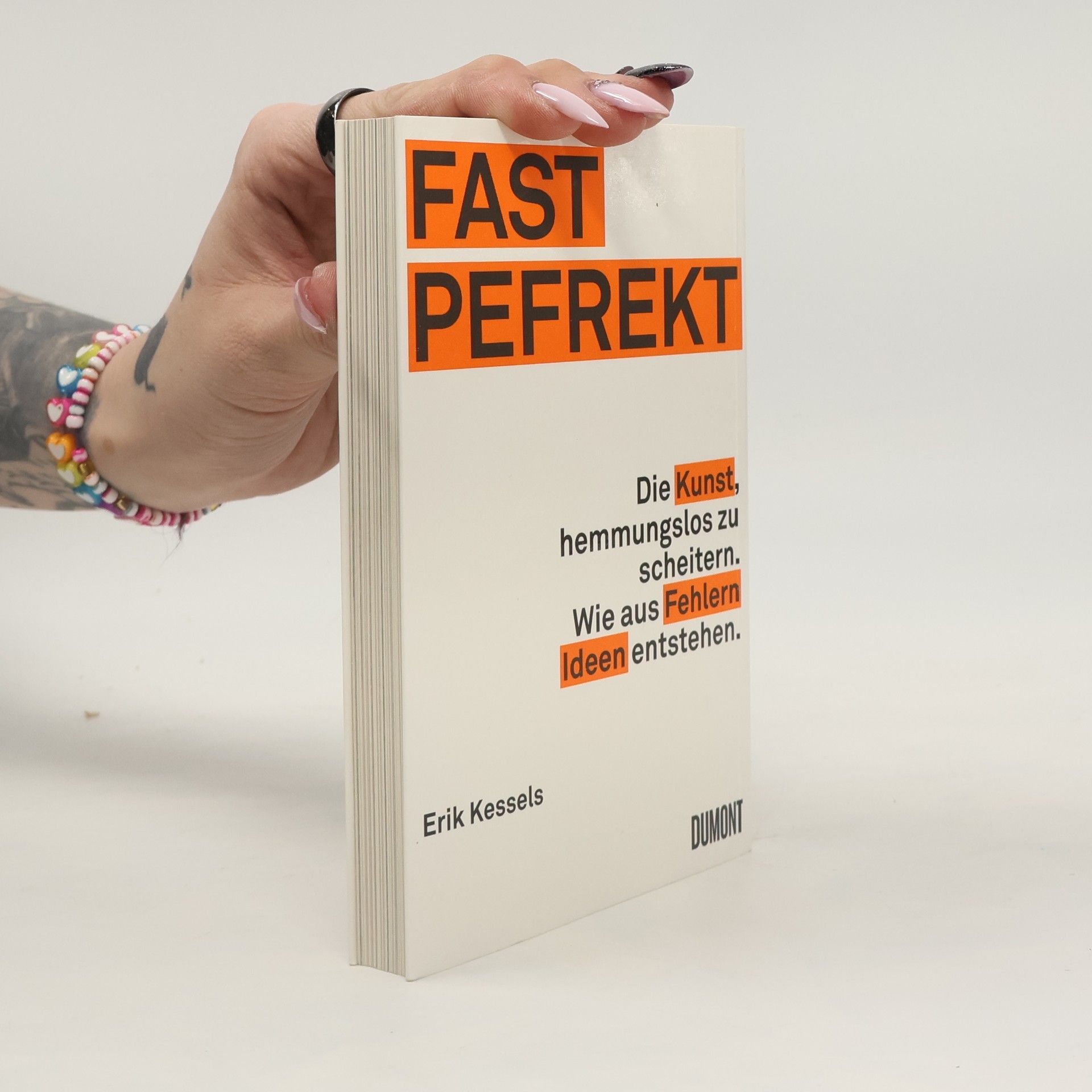 Erik Kessels Fast pefrekt