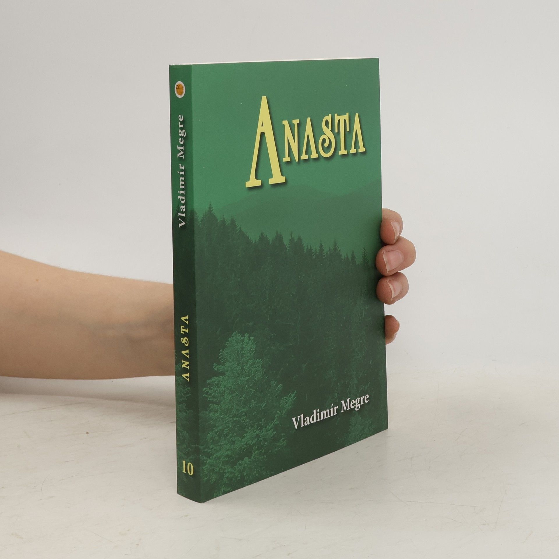 Vladimir Megre Anasta. Zvonící cedry Ruska. Kniha desátá