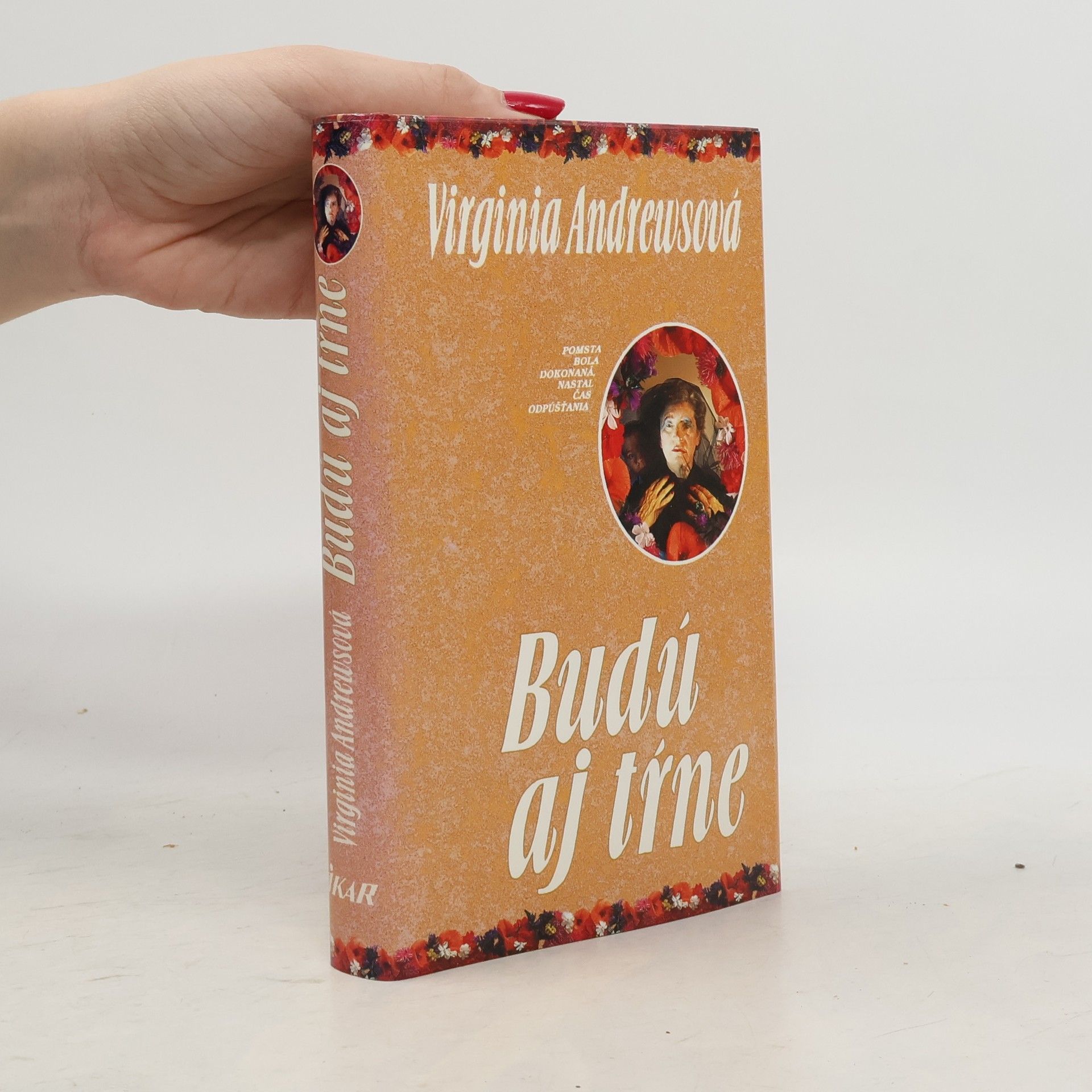 Virginia Cleo Andrews Budú aj tŕne