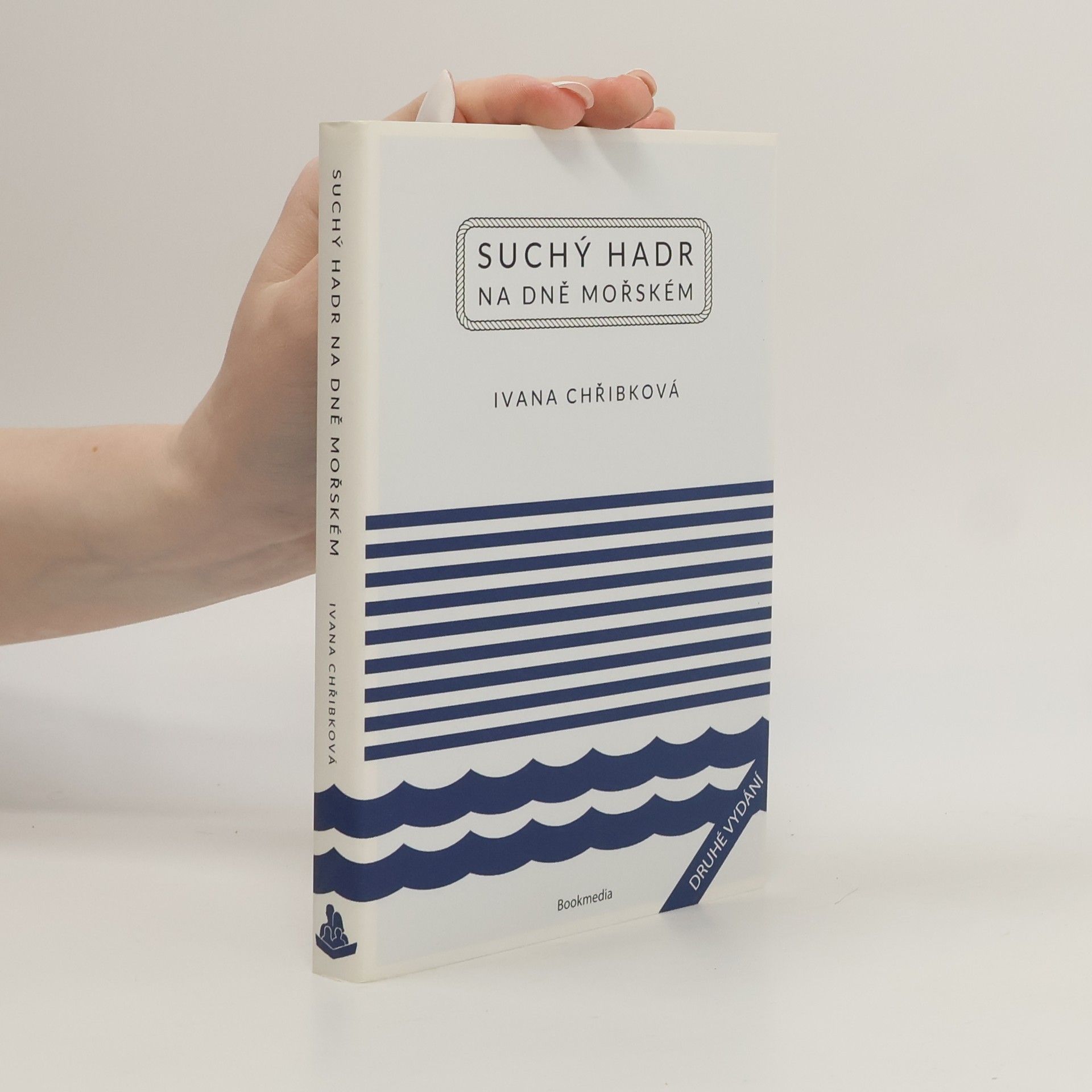 Ivana Chřibková Suchý hadr na dně mořském