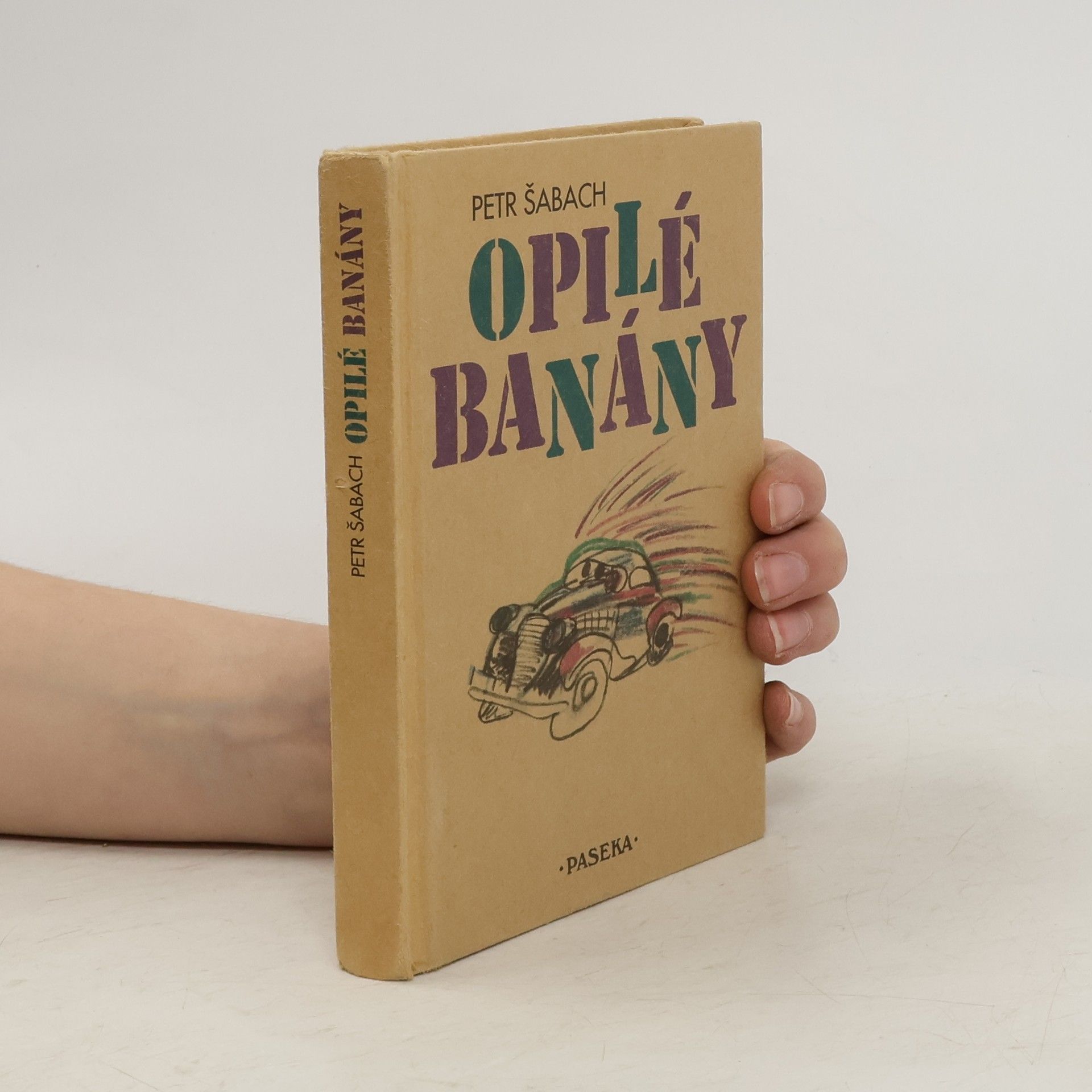 Petr Šabach Opilé banány