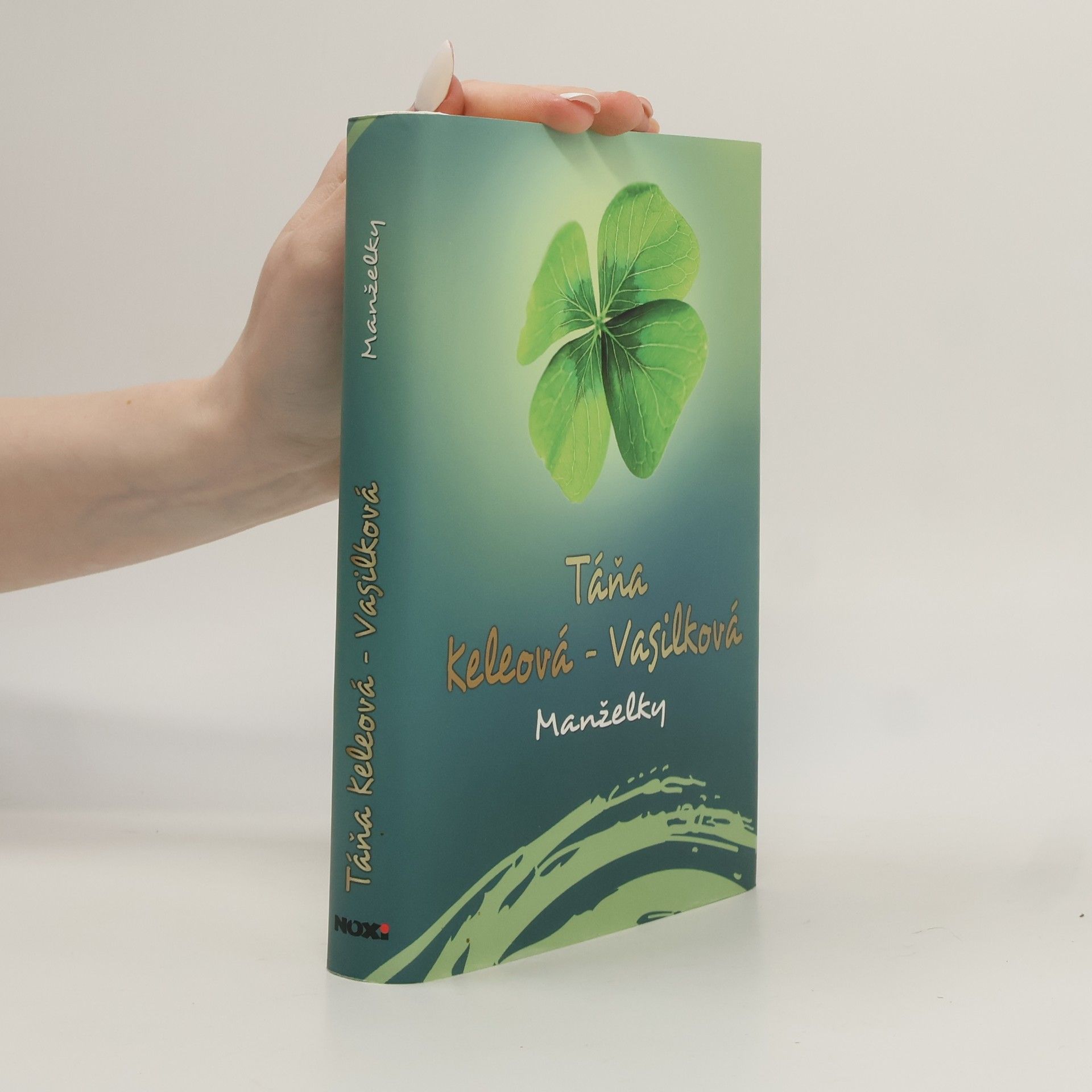 Táňa Keleová-Vasilková Manželky