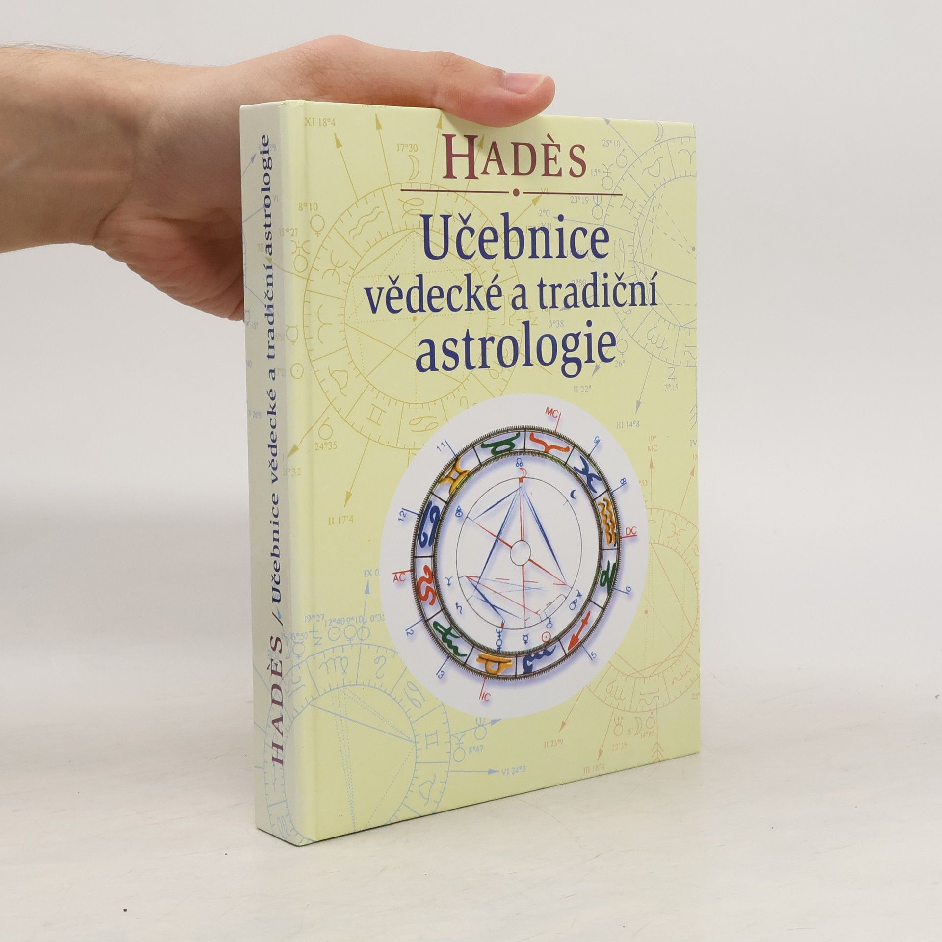 Alain Yaouanc Hadés Učebnice vědecké a tradiční astrologie