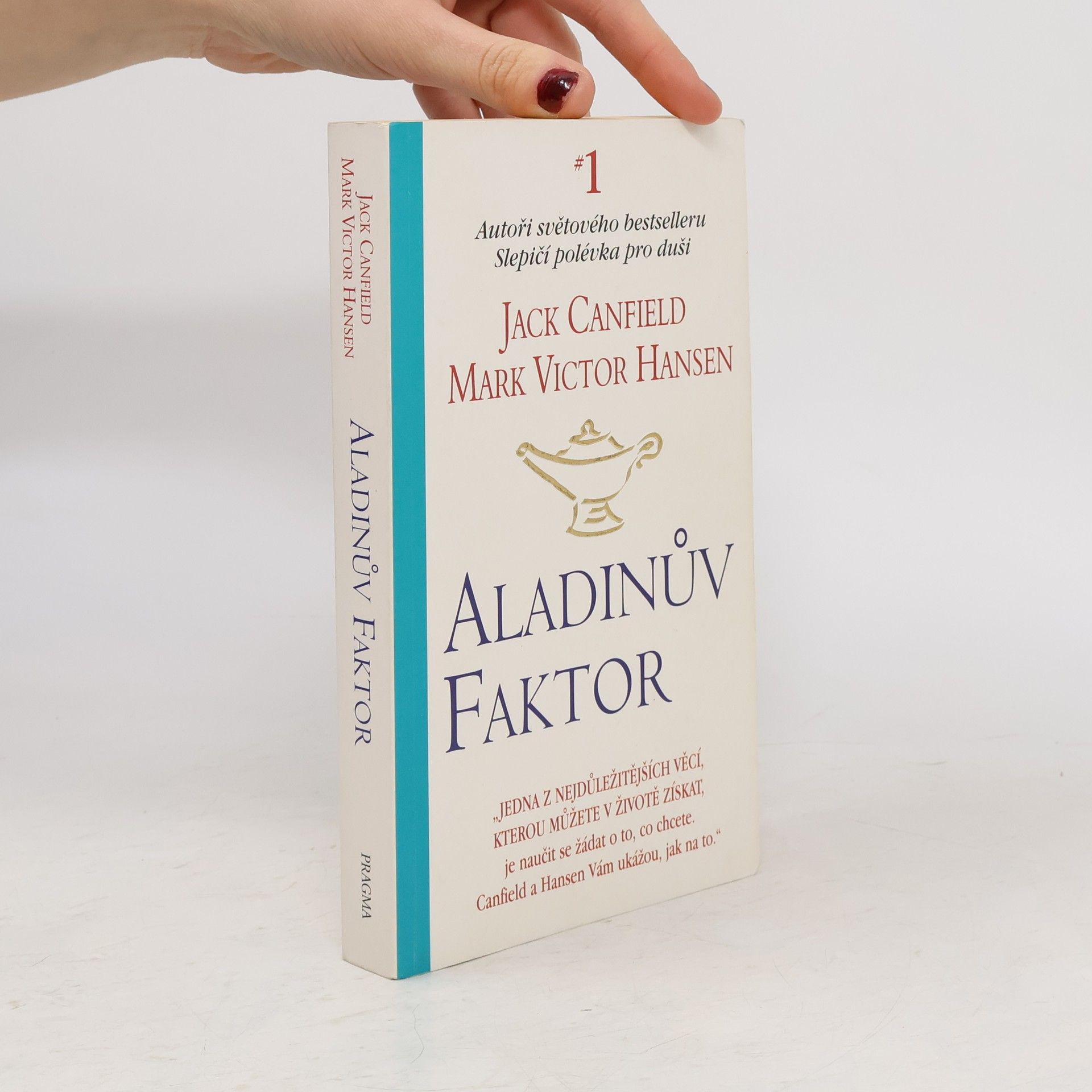 Jack Canfield Aladinův faktor