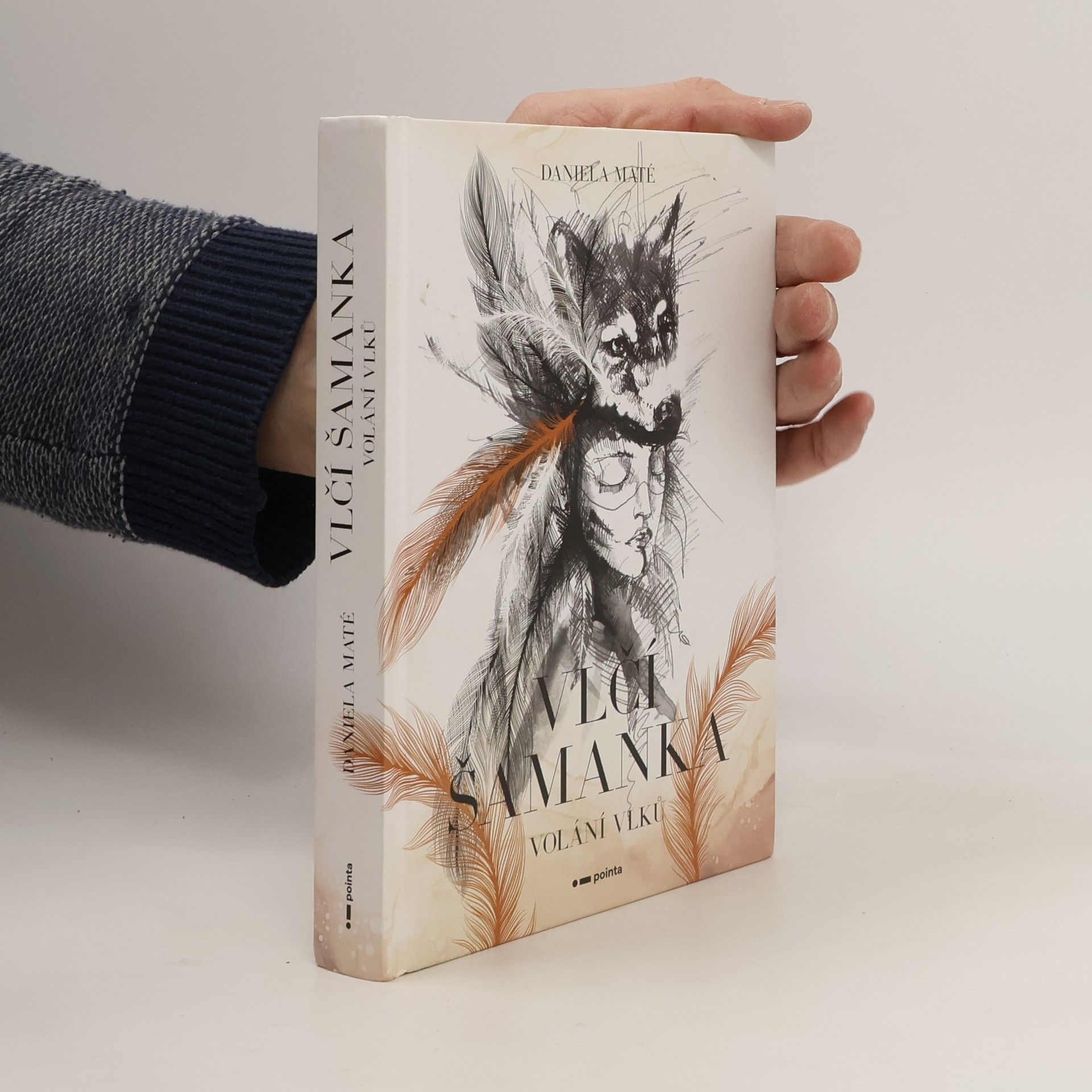 Daniela Maté Vlčí šamanka: Volání vlků