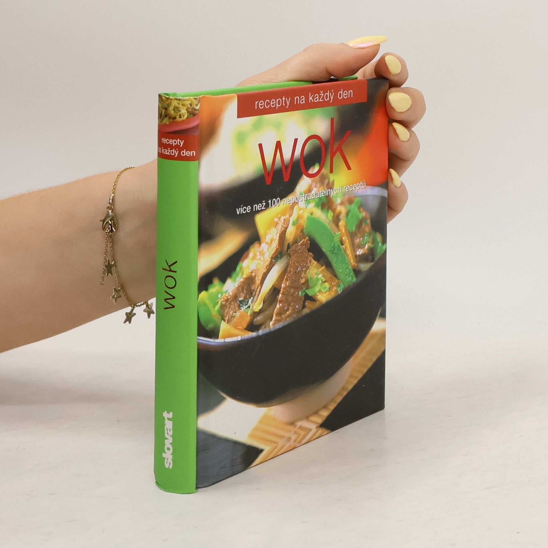 Kolektiv autorů Wok : [více než 100 nepostradatelných receptů]