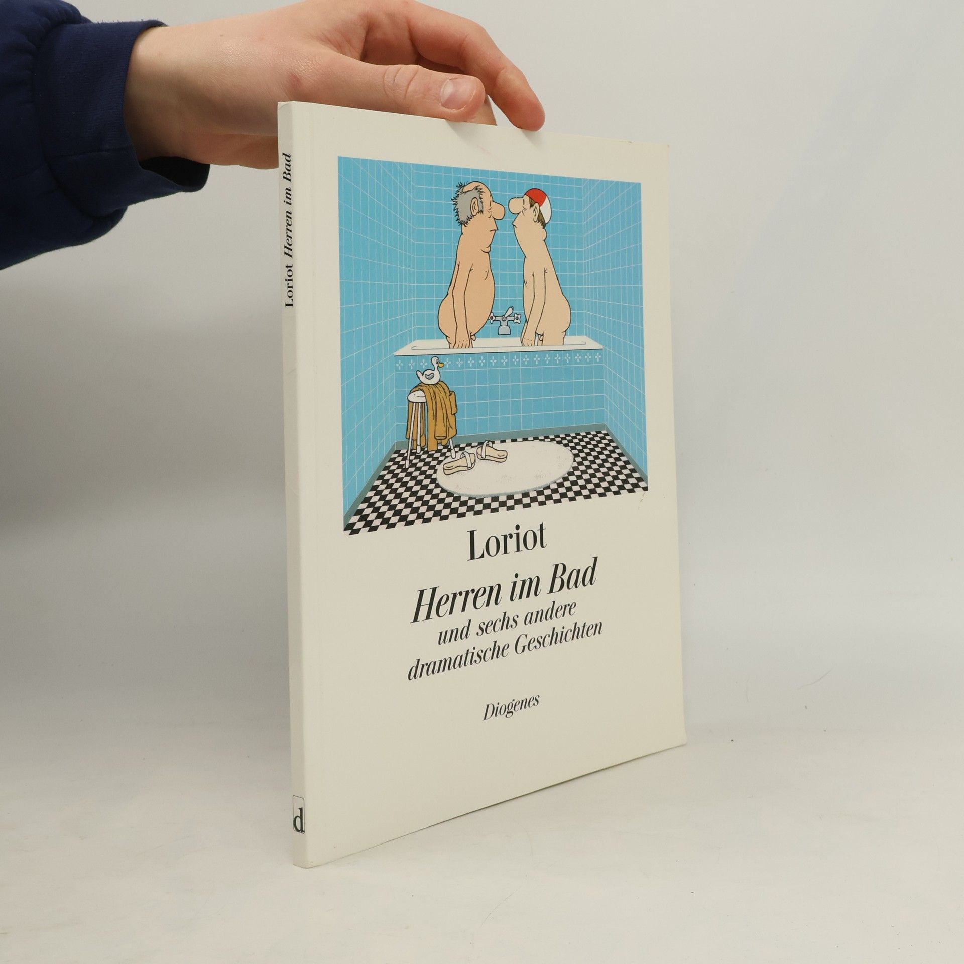 Loriot Herren im Bad und sechs andere dramatische Geschichten