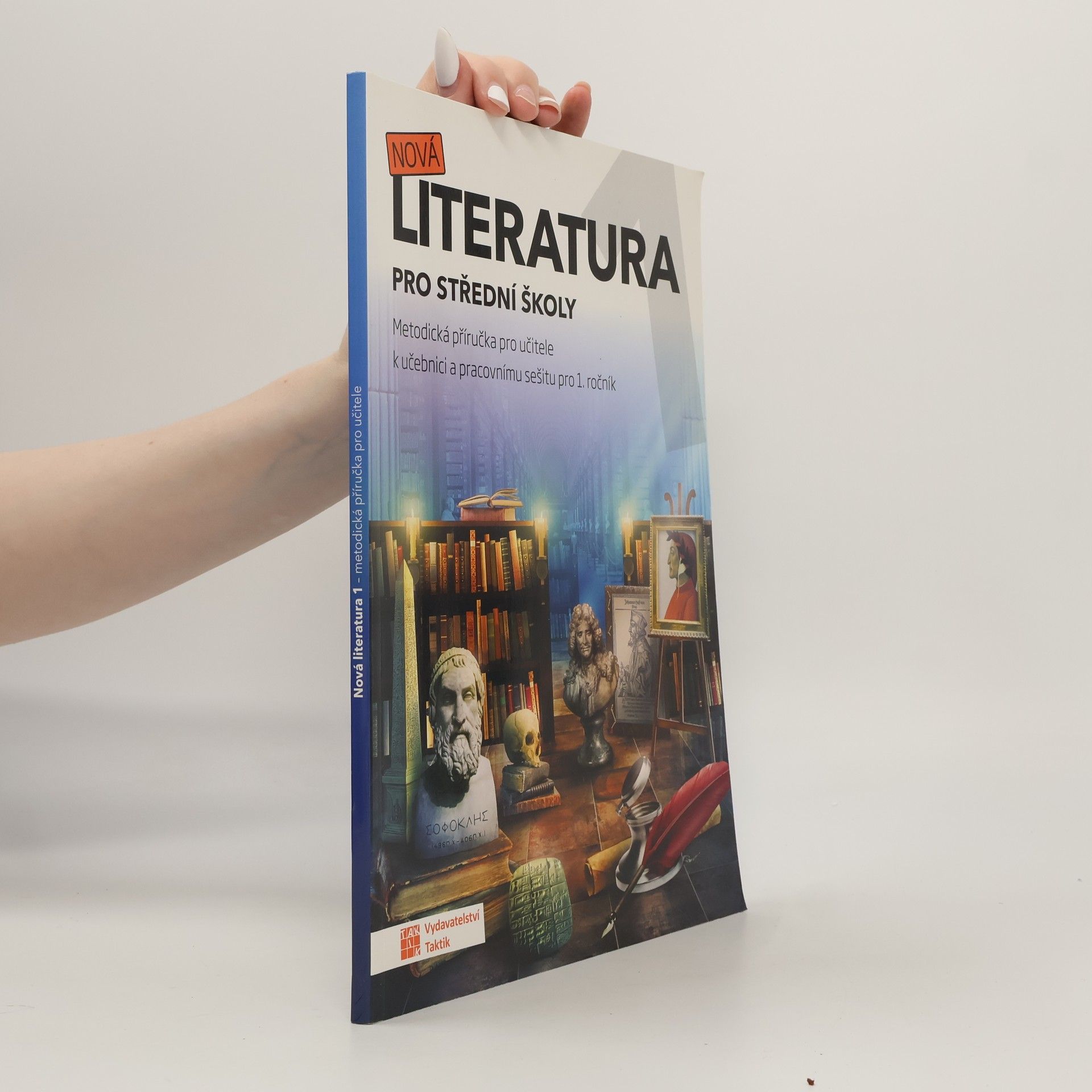 Kateřina Štrpková Nová literatura 1 pro střední školy. Metodická příručka pro učitele