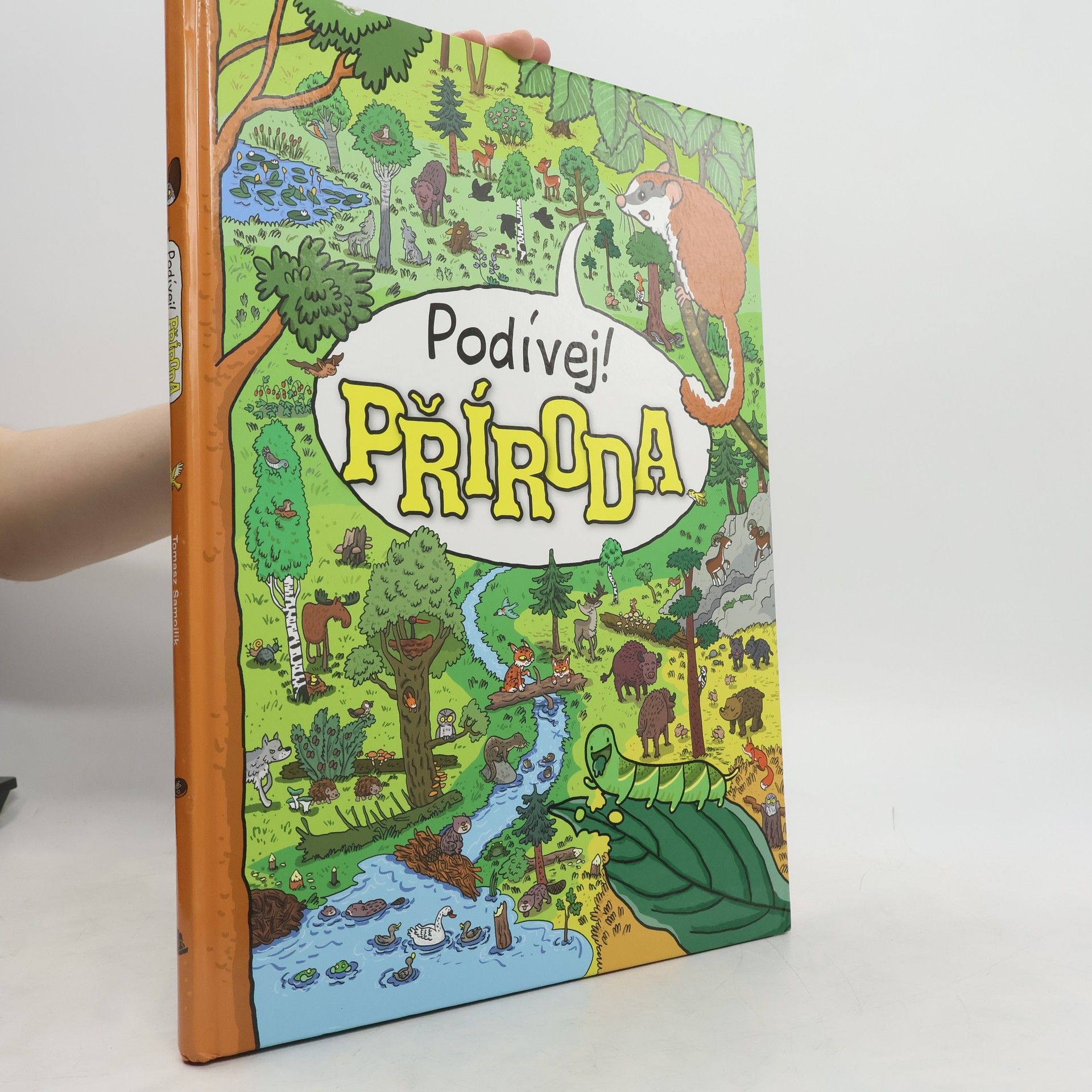 Tomasz Samojlik Podívej! Příroda