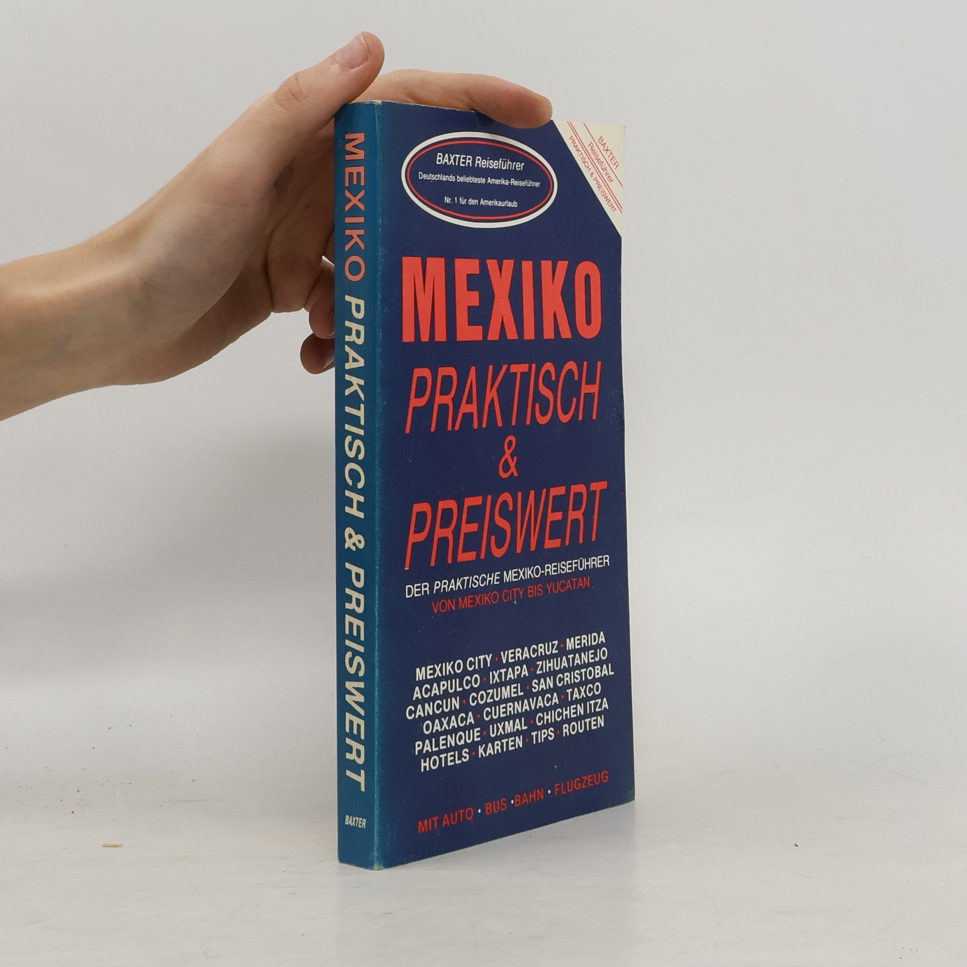 Rosemarie Dzygoluk Mexiko praktisch & preiswert