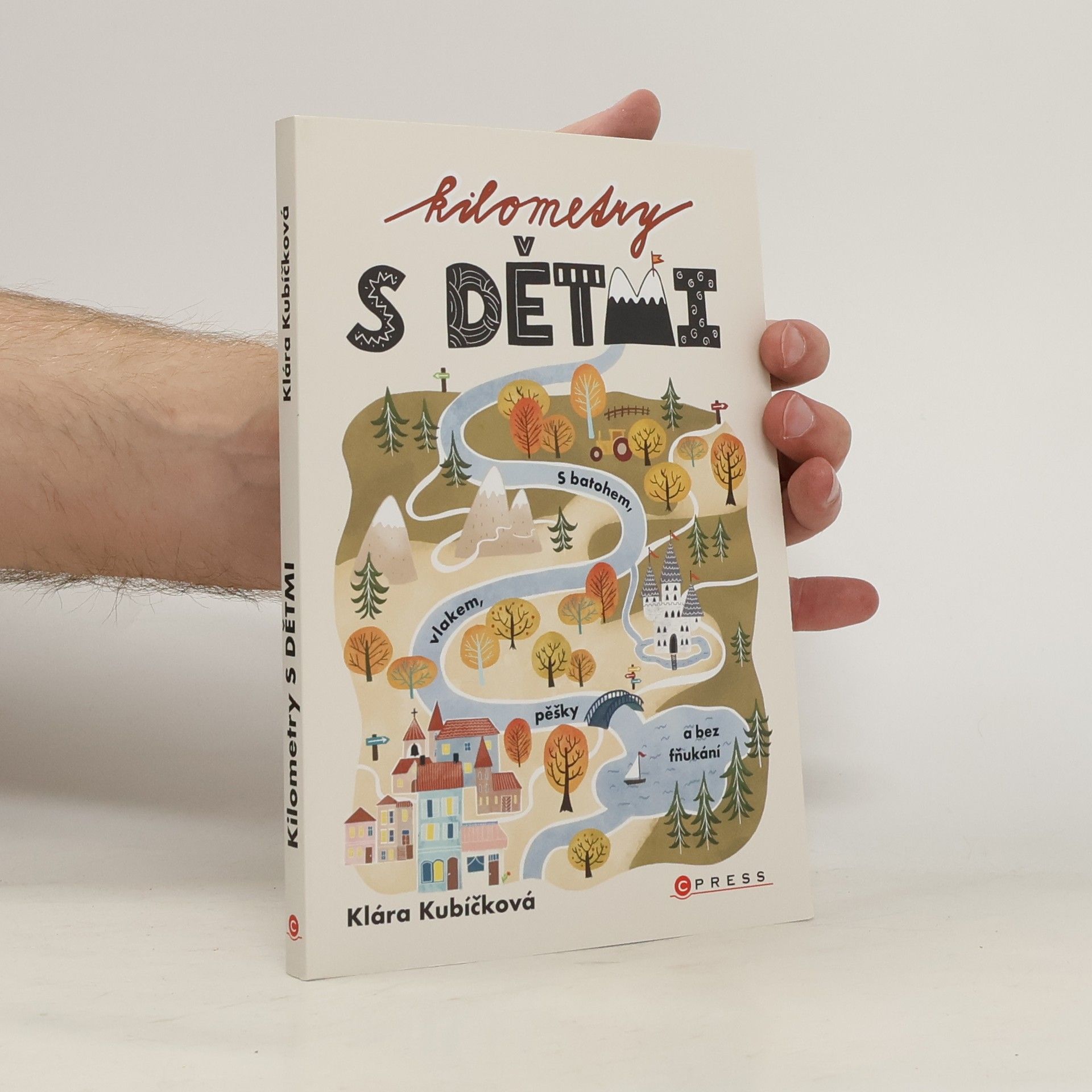 Klára Kubičková Kilometry s dětmi