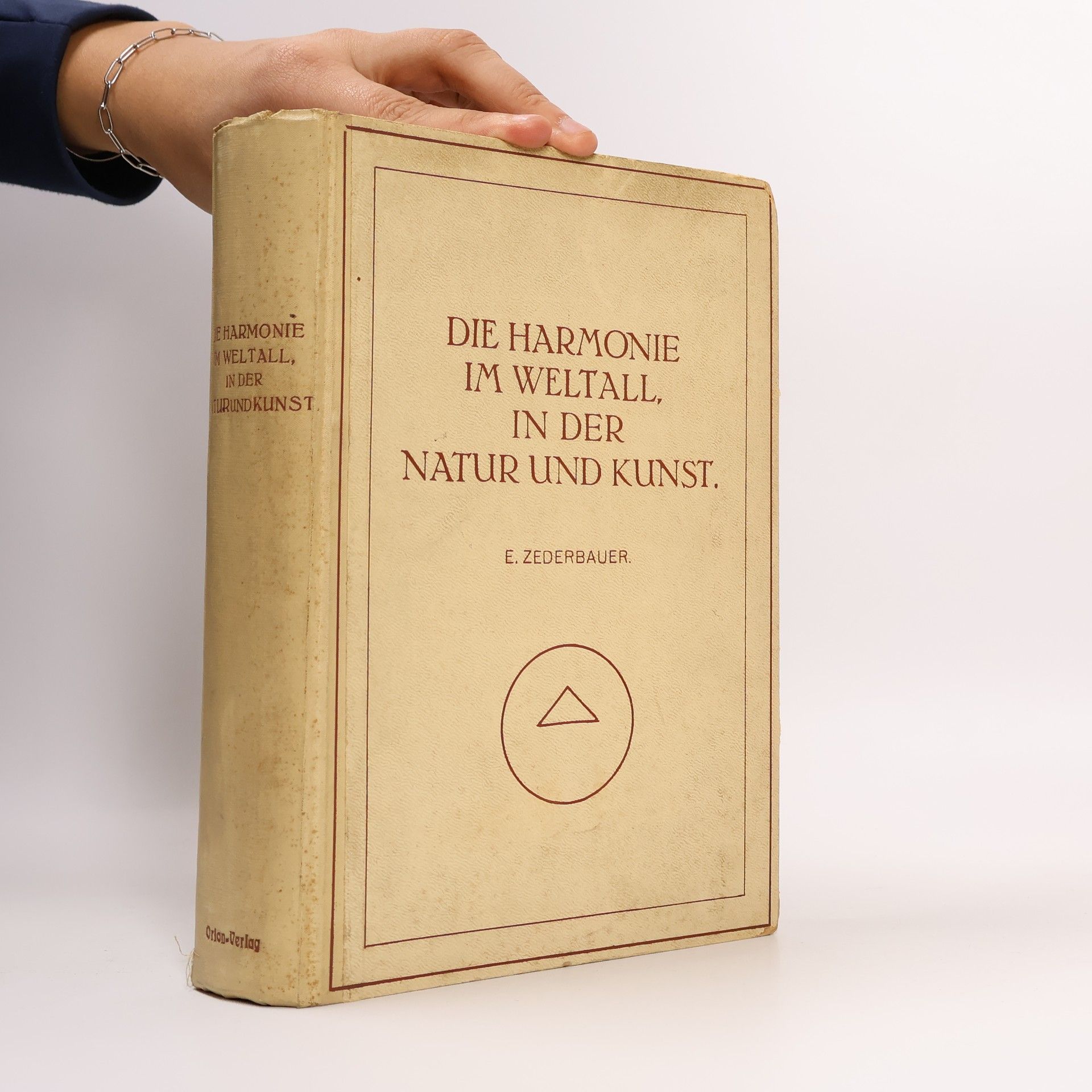 Emmerich Zederbauer Die Harmonie im Weltall, in der Natur und Kunst