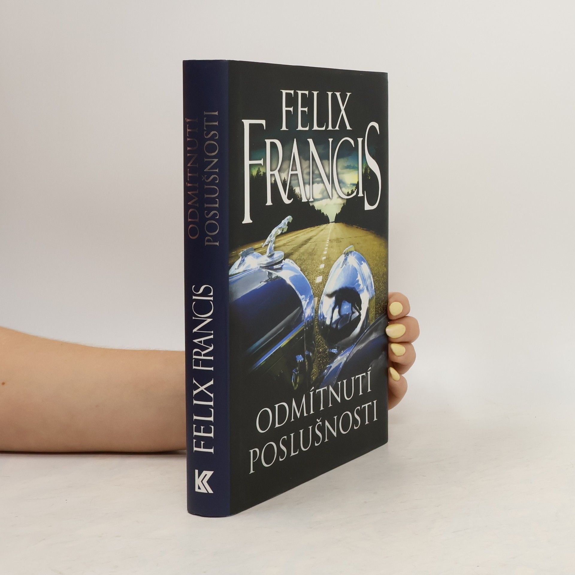 Felix Francis Odmítnutí poslušnosti