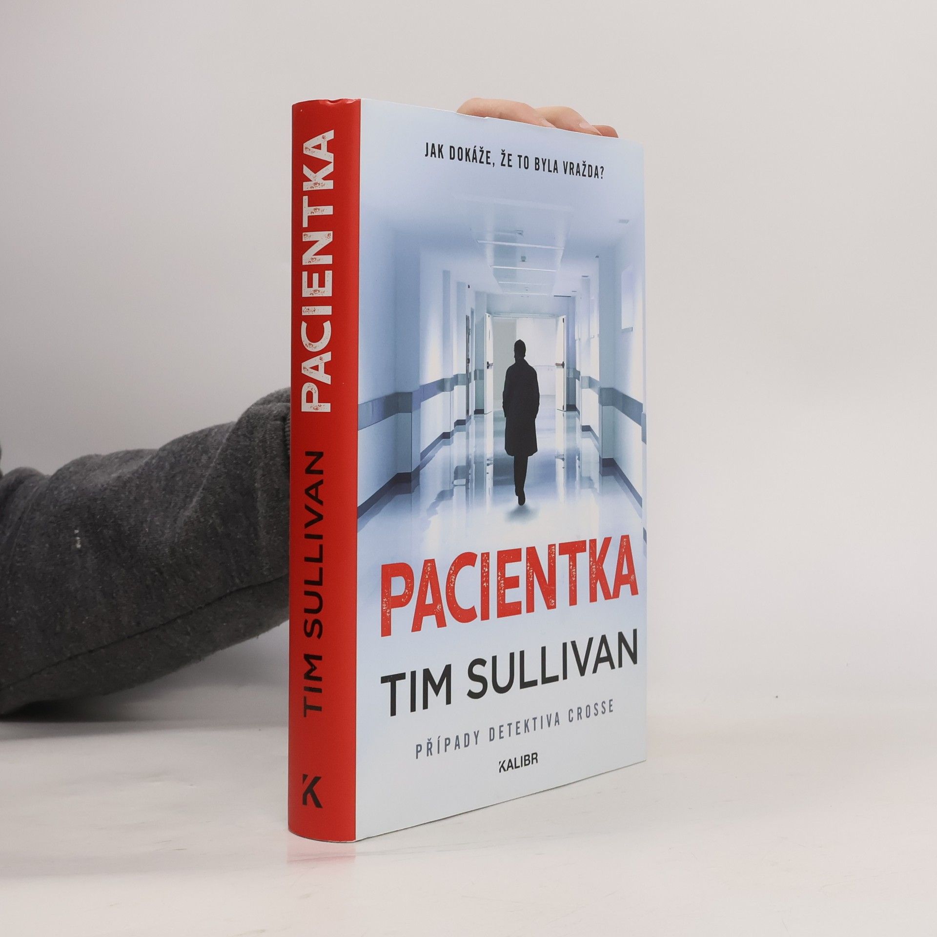 Tim Sullivan Pacientka : případy detektiva Crosse