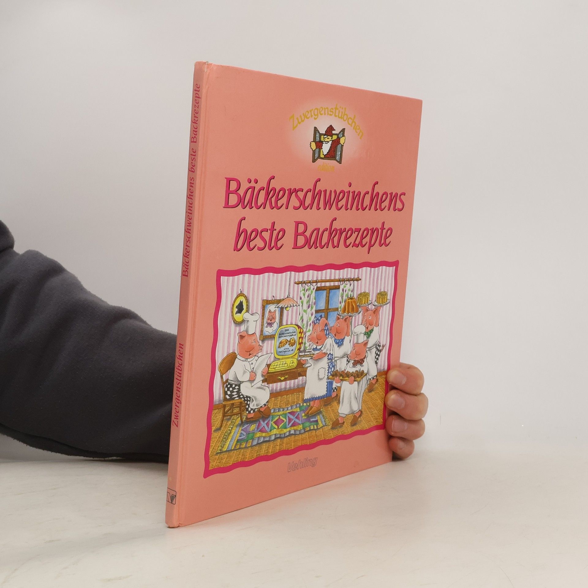 Elke Schuster Bäckerschweinchens beste Backrezepte