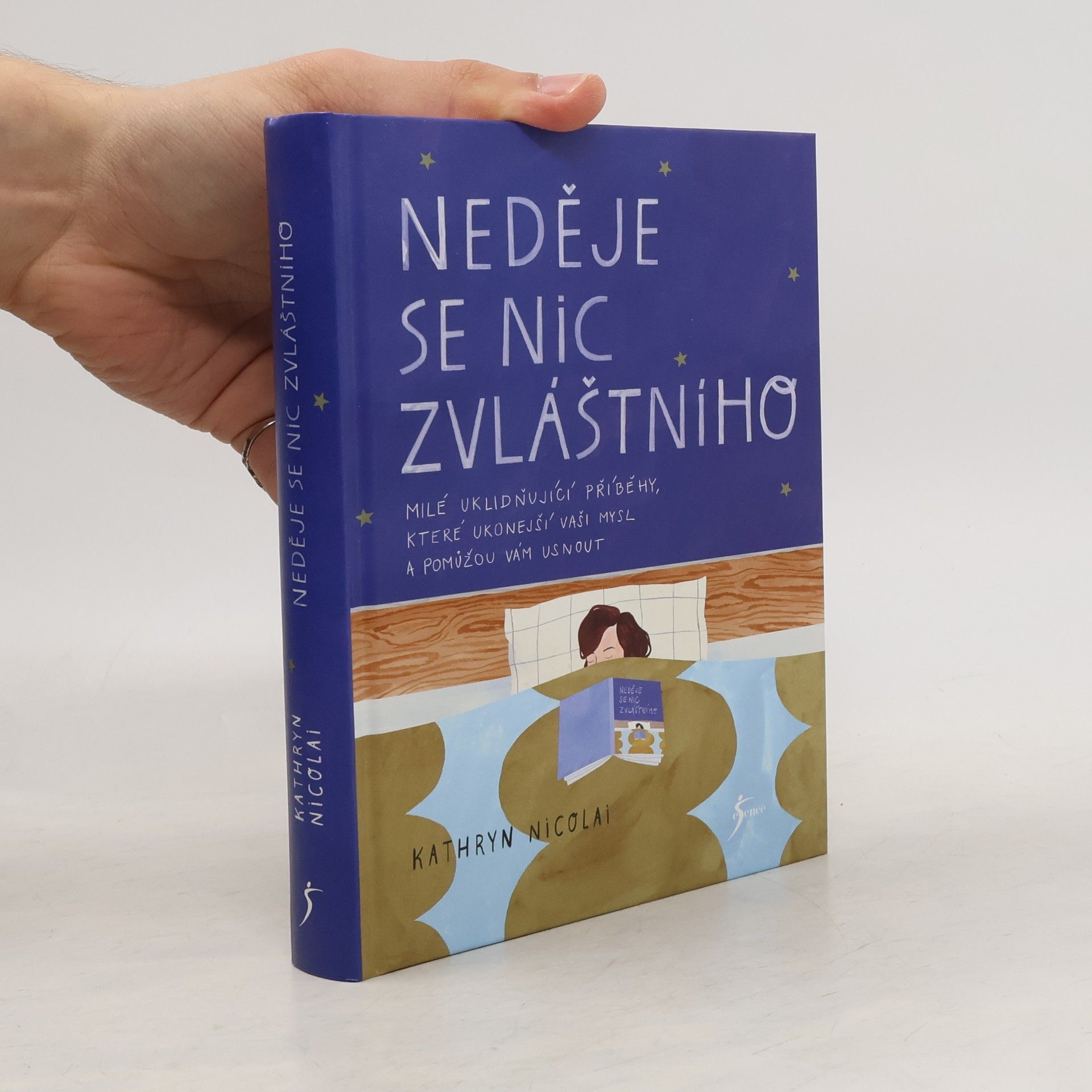 Kathryn Nicolai Neděje se nic zvláštního