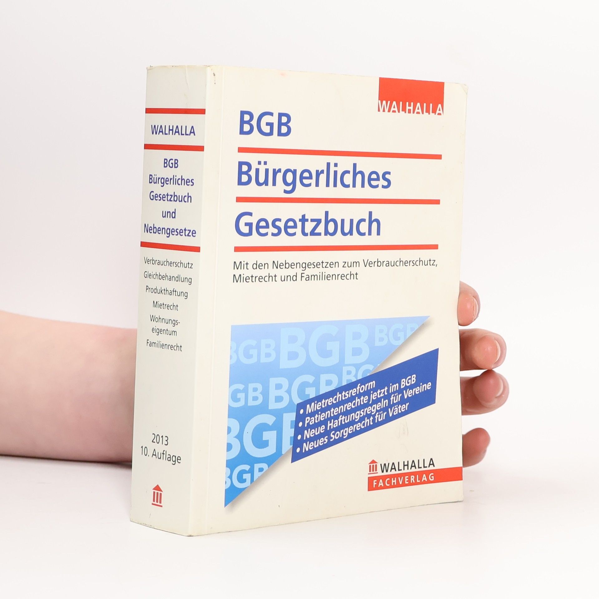 Walhalla Fachredaktion BGB - Bürgerliches Gesetzbuch Ausgabe 2013