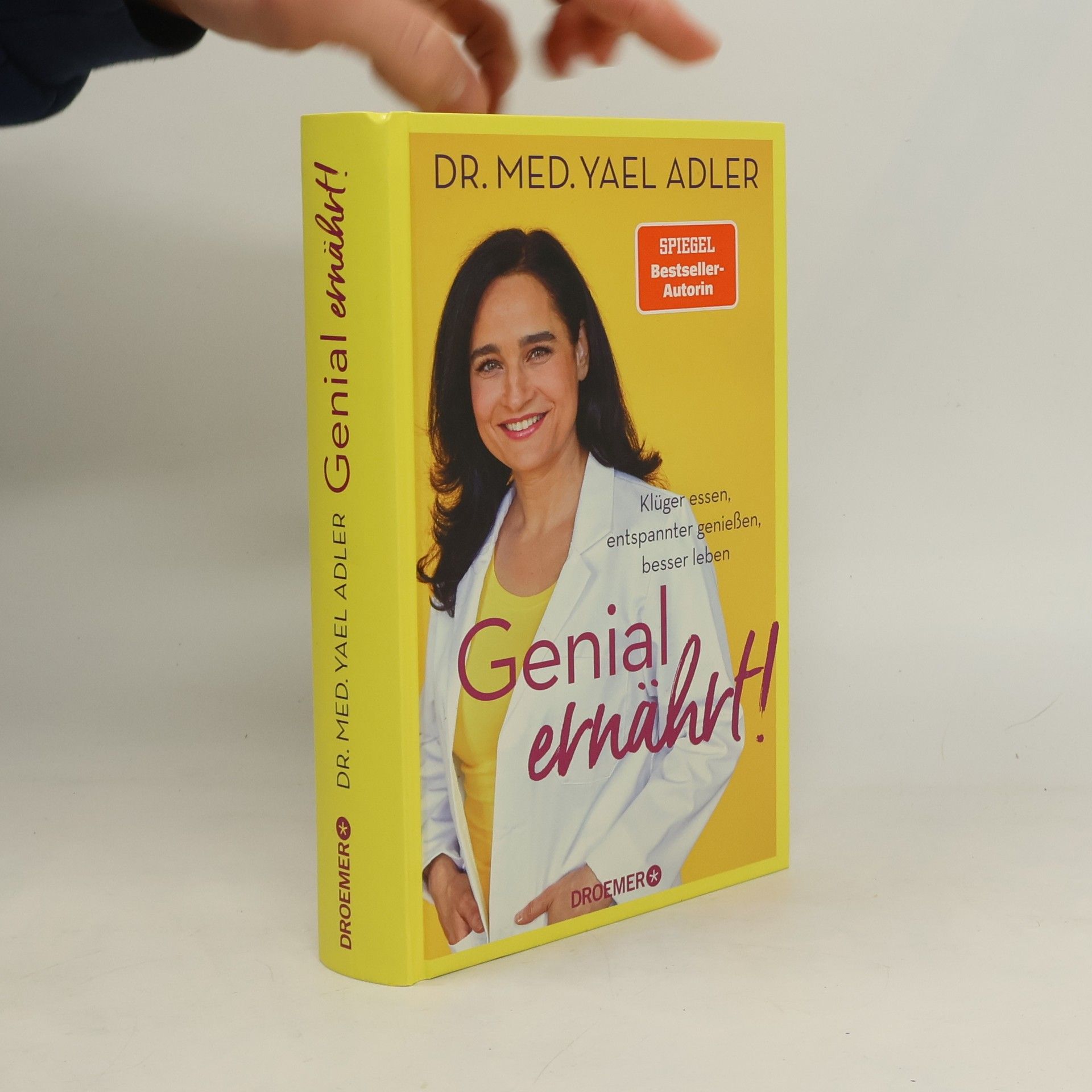 Dr. med. Yael Adler Genial ernährt!