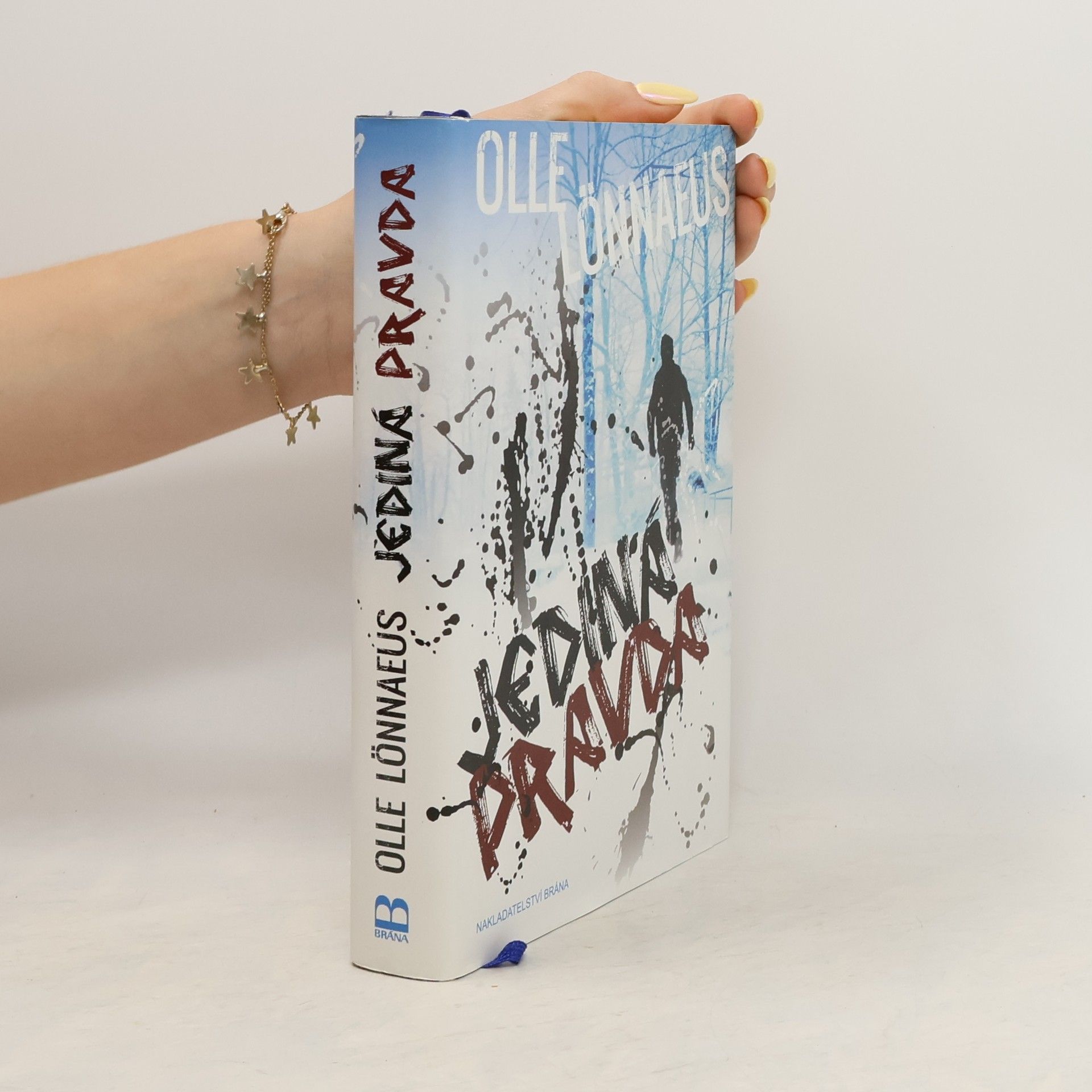 Olle Lönnaeus Jediná pravda