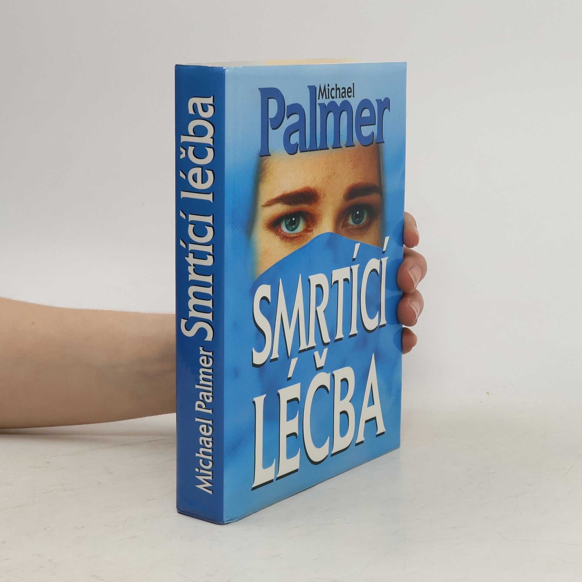 Michael Palmer Smrtící léčba