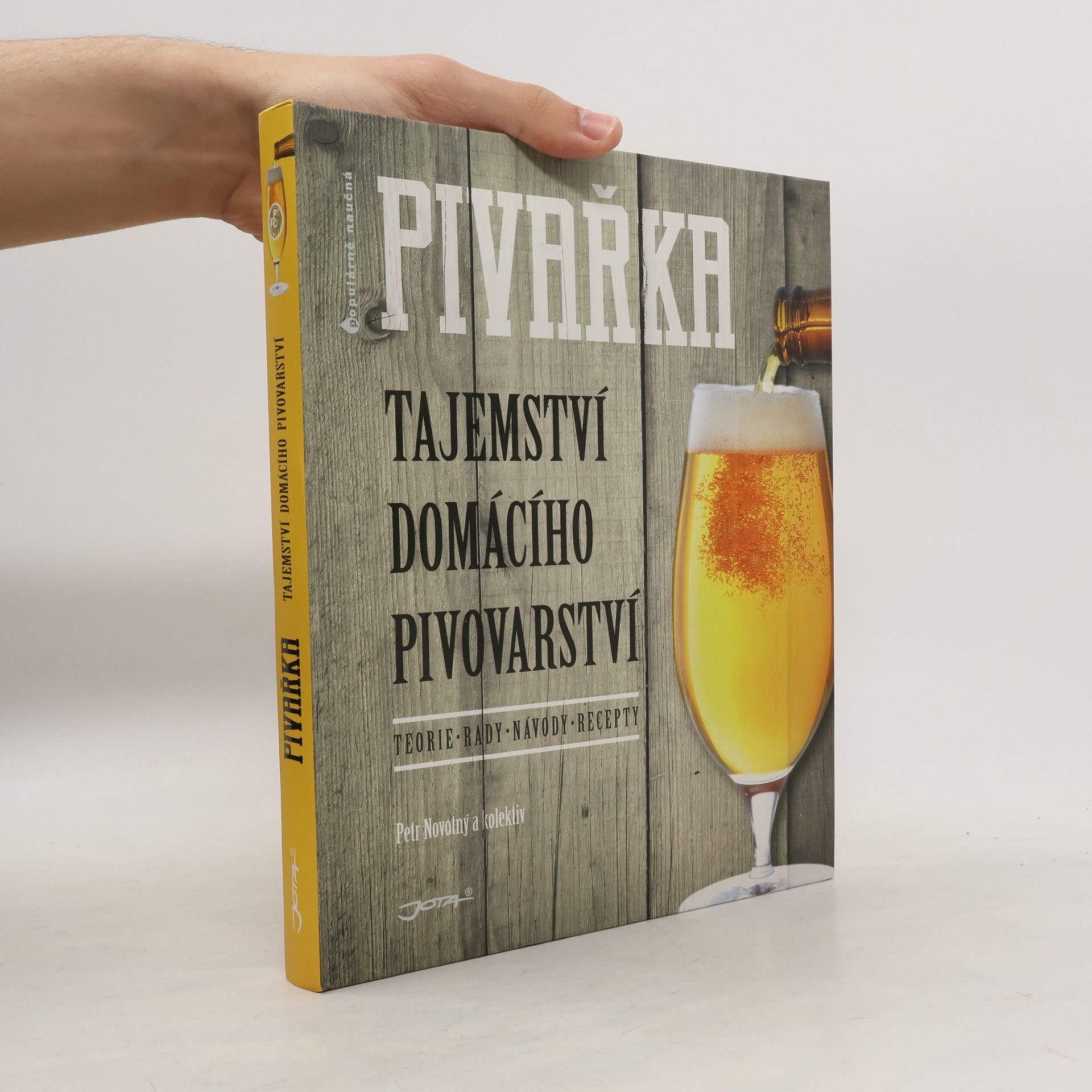 Petr Novotný Pivařka: Tajemství domácího pivovarství