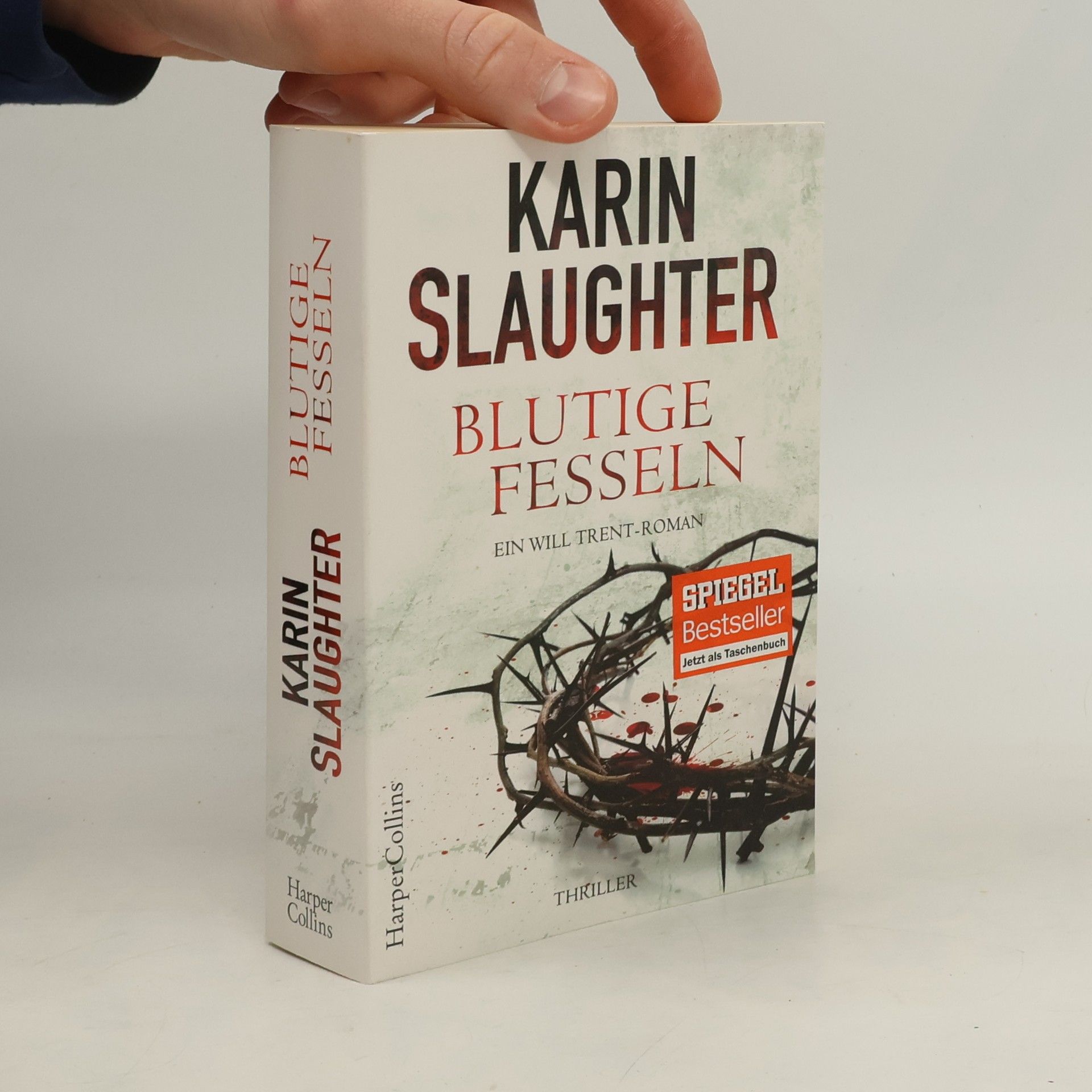 Karin Slaughter Blutige Fesseln